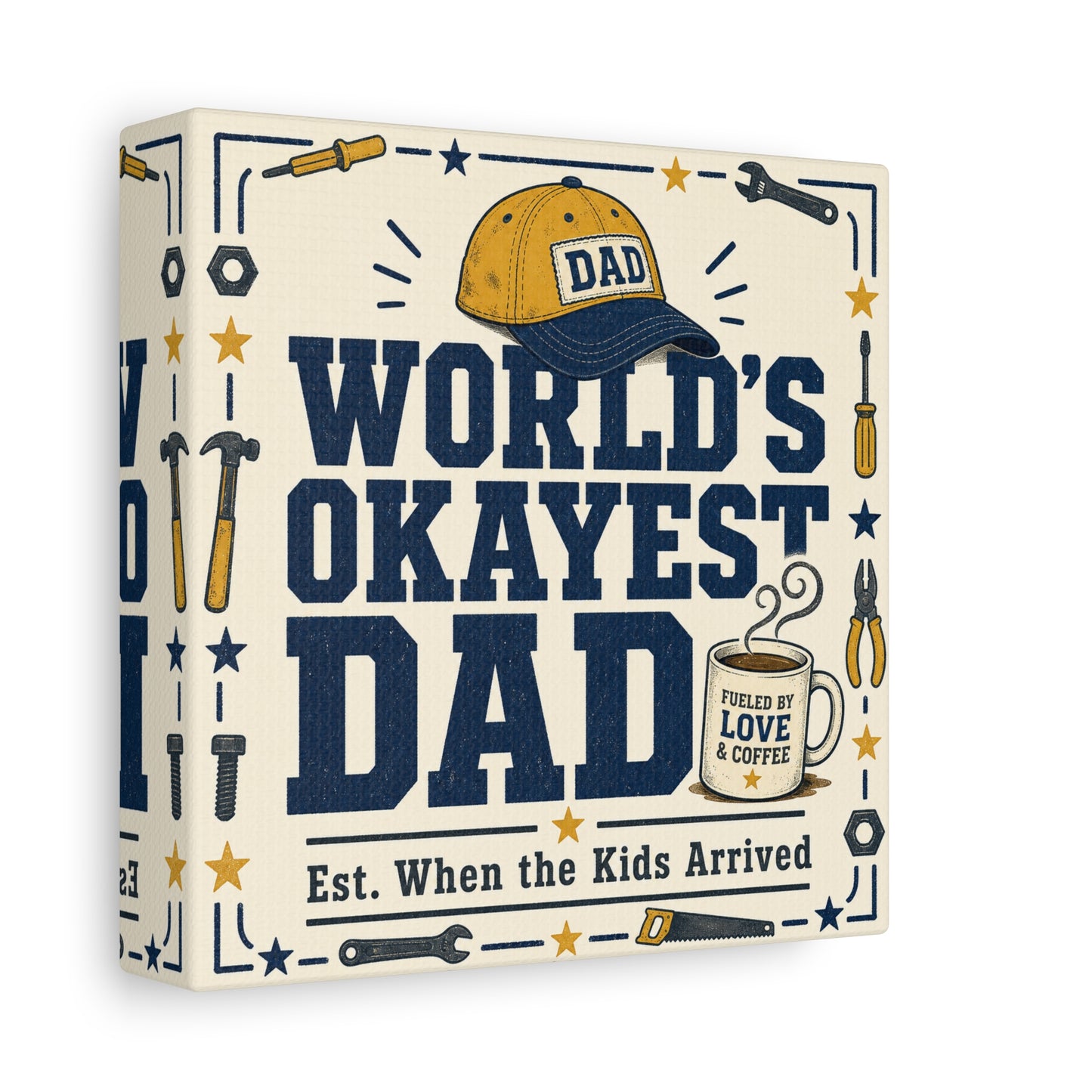 "World's Okayest Dad" Canvas Wall Art - Funny Dad Quote Print, Tool Theme Workshop Decor, Rustic Typography Home Decoration, Man Cave Office Wall Hanging - Bedroom Home Decoration - Ready to Hang