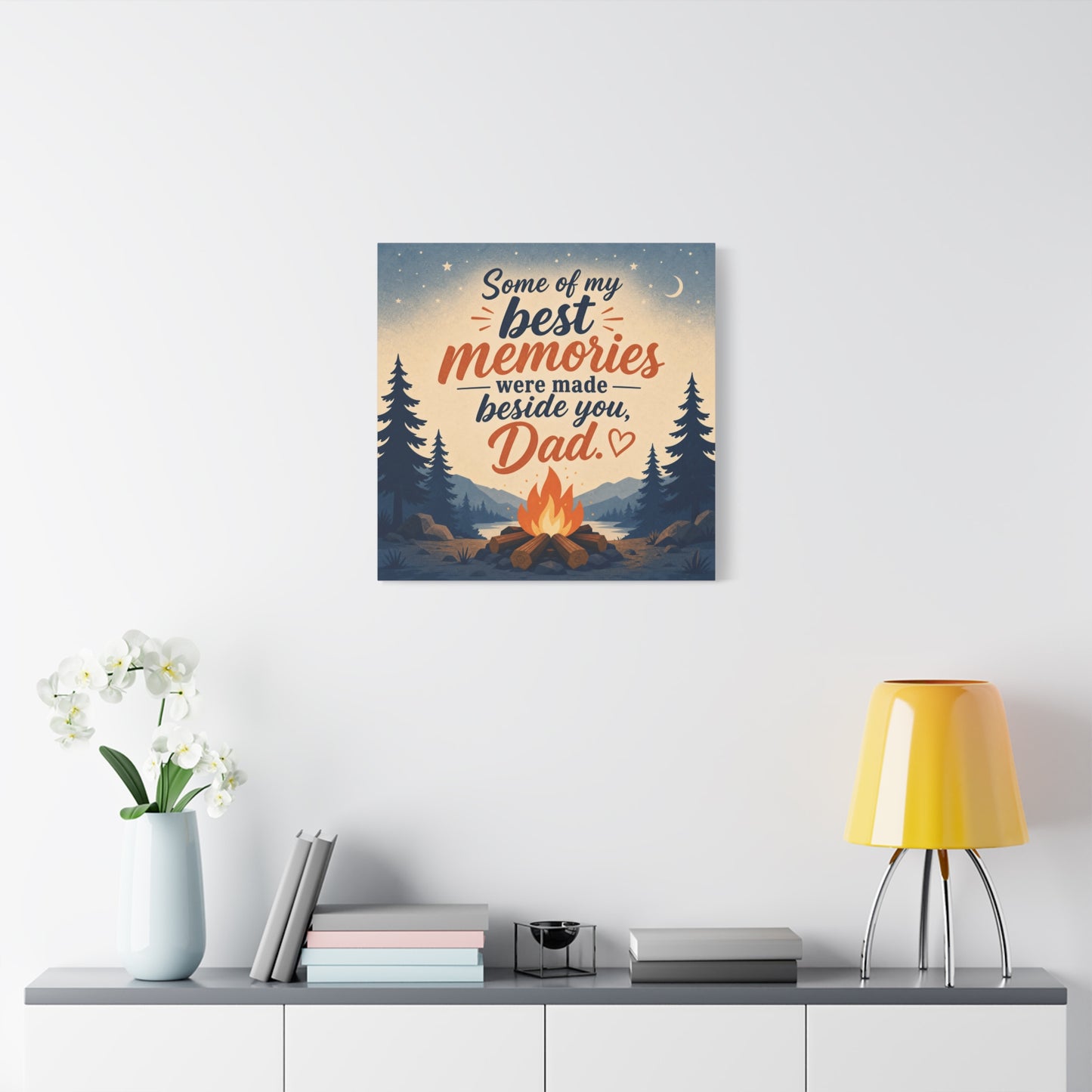 "Some Of My Memories Were Made Beside You, Dad" Canvas Wall Art - Campfire Lake Forest Quote Print - Rustic Cabin Style - Bedroom Home Decoration, Living Room Accent - Living Room Wall Decor