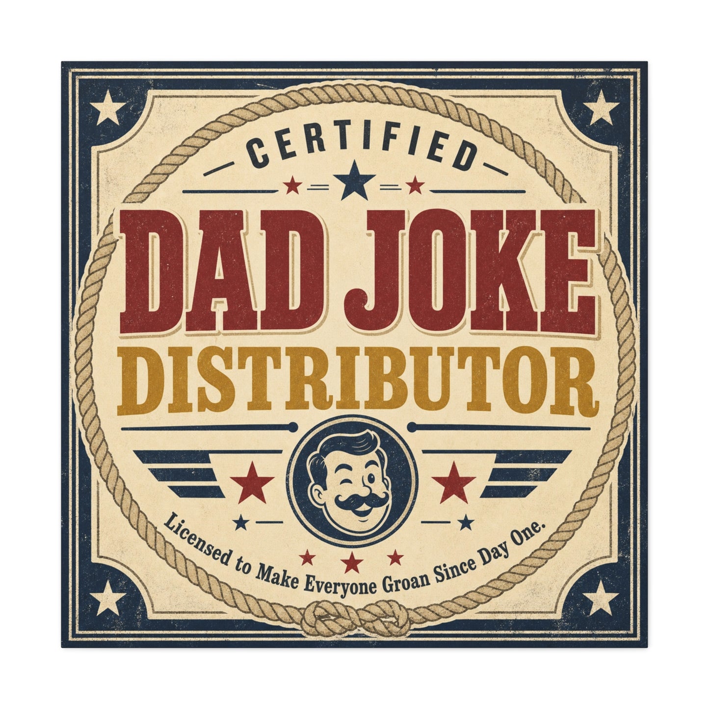 "Dad Joke Distributor" Funny Canvas Wall Art - Vintage Typography Humor Print, Retro Patriotic Stars And Mustache Illustration - Farmhouse Office Decor, Man Cave Wall Hanging - Bedroom Home Decoration