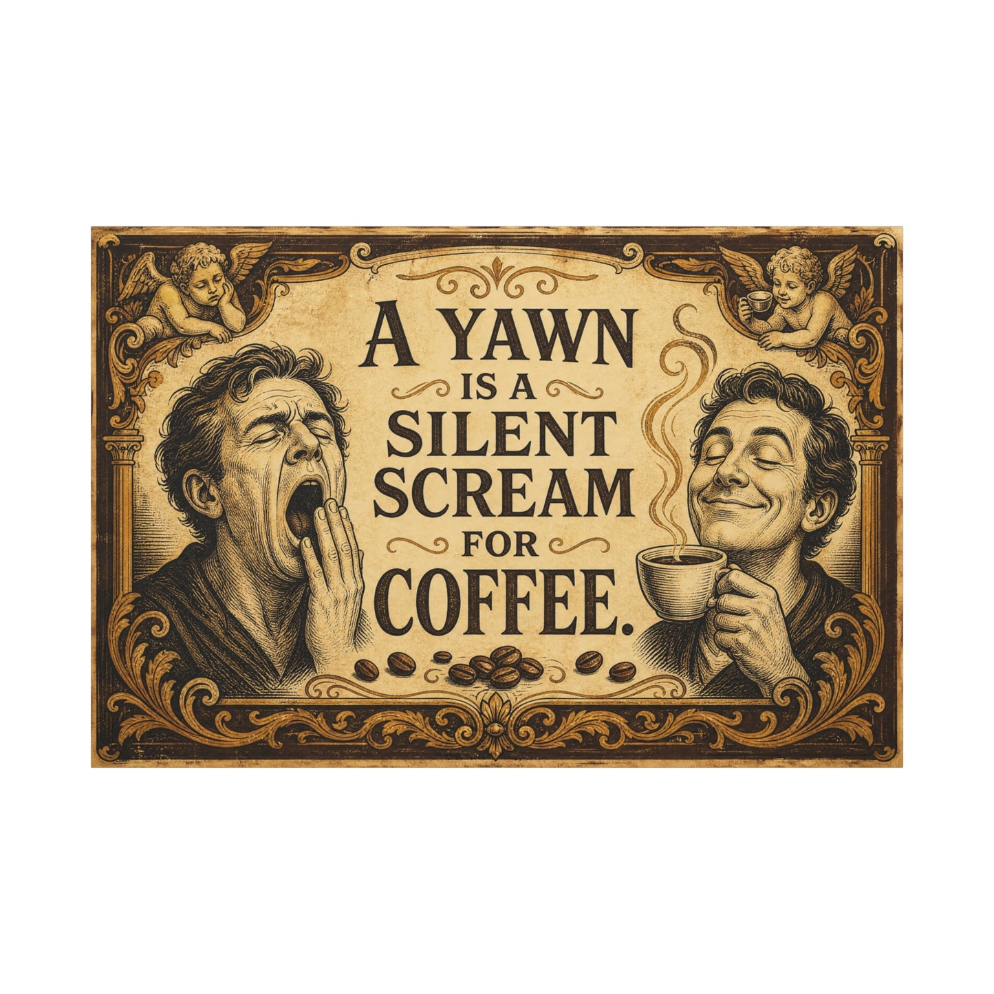 "A Yawn Is A Silent Scream For Coffee" Funny Coffee Canvas Wall Art - Vintage Cherub Quote Print, Sepia Cafe Style, Office Humor - Cafe Wall Art - Bistro Decor - Espresso Bar Sign - Ready to Hang