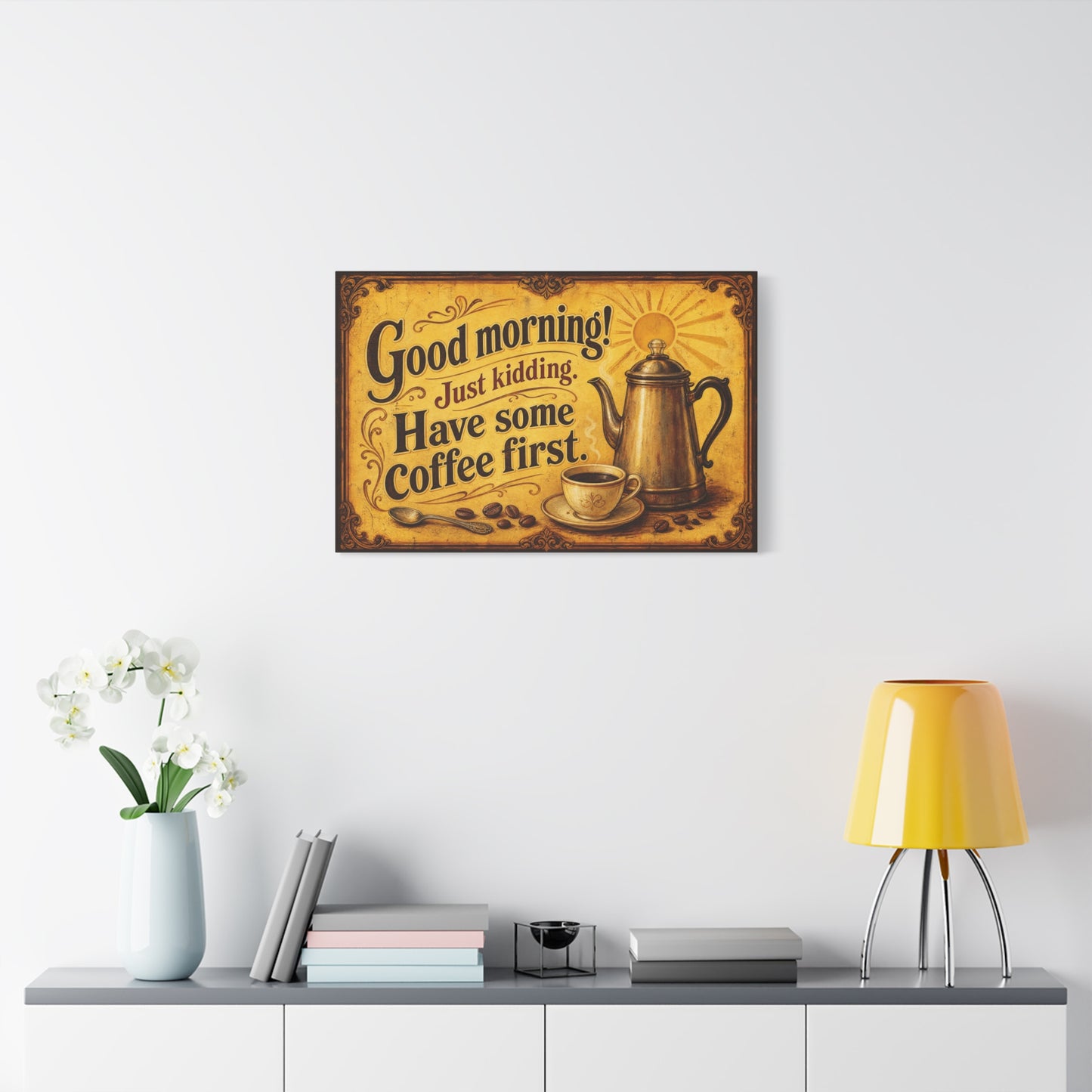 "Good Morning Just Kidding Have Some Coffee First" Coffee Canvas Wall Art - Vintage Decor, Rustic Typography Print - Cafe Wall Art - Bistro Decor - Espresso Bar Sign - Gallery Wrapped Canvas