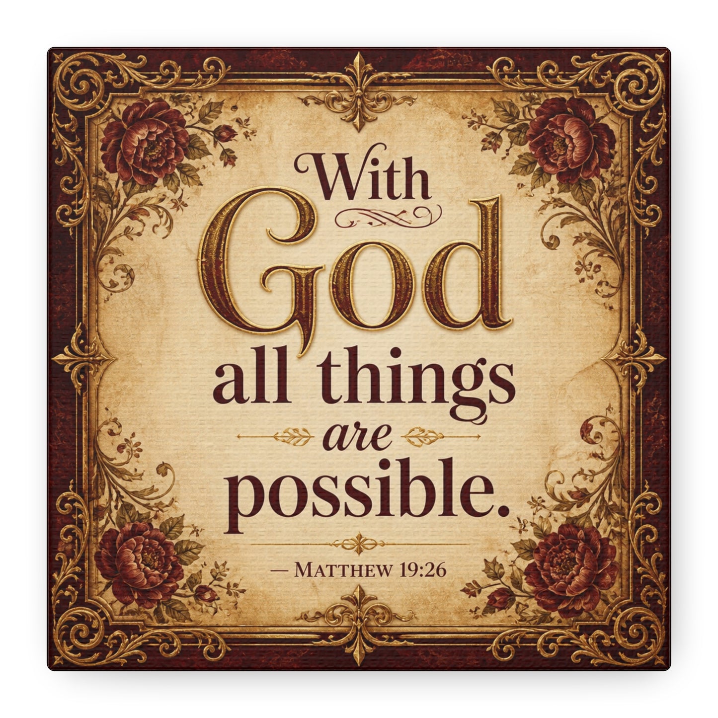 "With God All Things Are Possible. - Matthew 19:26" Christian Canvas Wall Art - Vintage Floral Scripture Print, Traditional Inspirational Decor, Living Room Bedroom Wall Hanging - Ready to Hang
