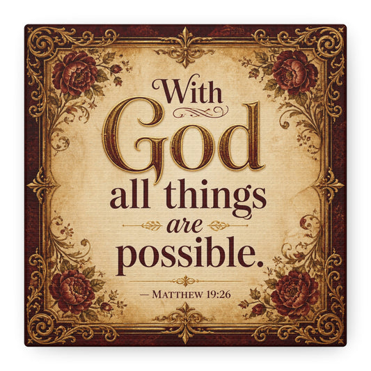 "With God All Things Are Possible. - Matthew 19:26" Christian Canvas Wall Art - Vintage Floral Scripture Print, Traditional Inspirational Decor, Living Room Bedroom Wall Hanging - Ready to Hang