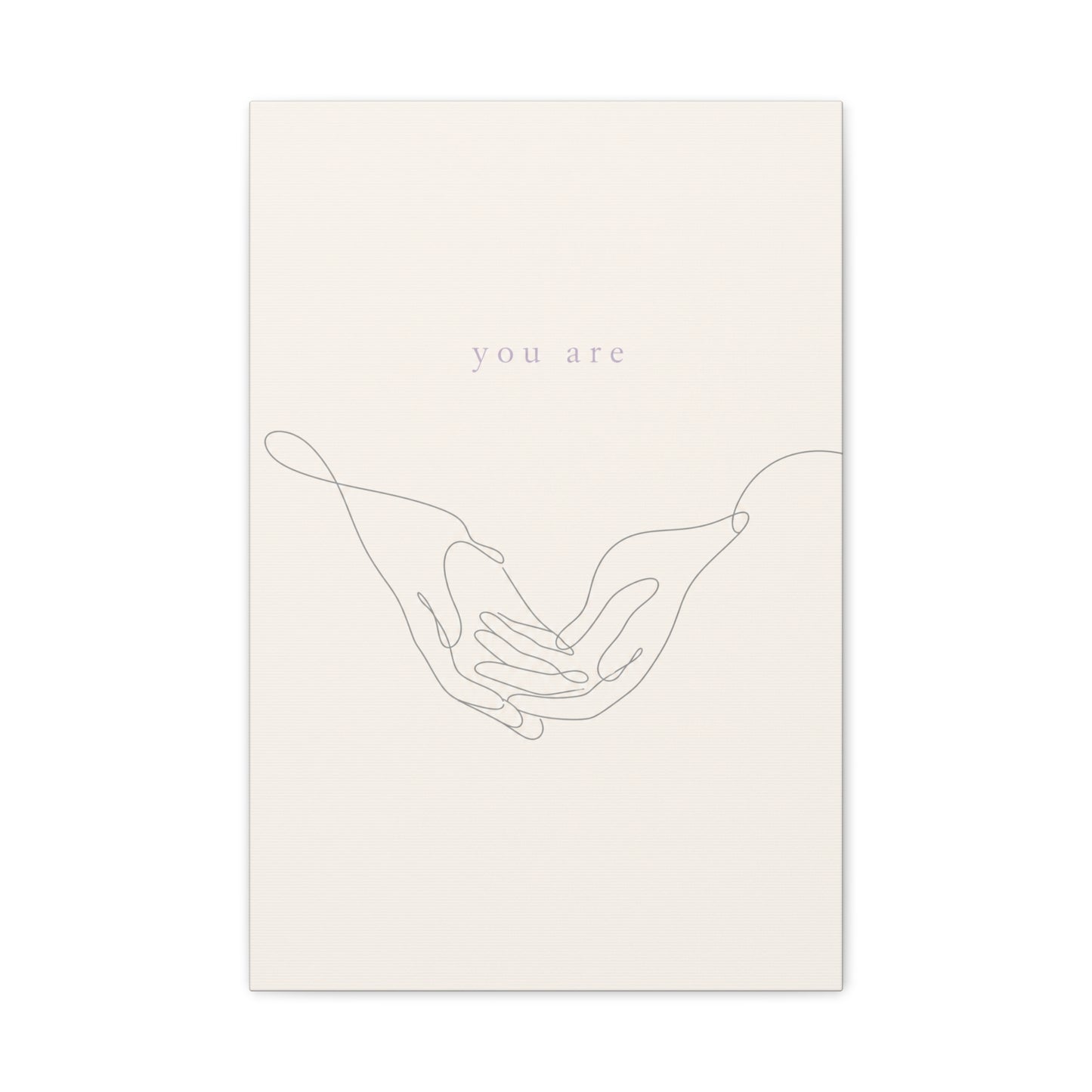 "You Are" Minimalist Line Art Canvas Wall Art - Abstract Hands Typography Print - Neutral Modern Home Decor, Bedroom Wall Hanging, Living Room Decoration - Bedroom Home Decoration - Ready to Hang