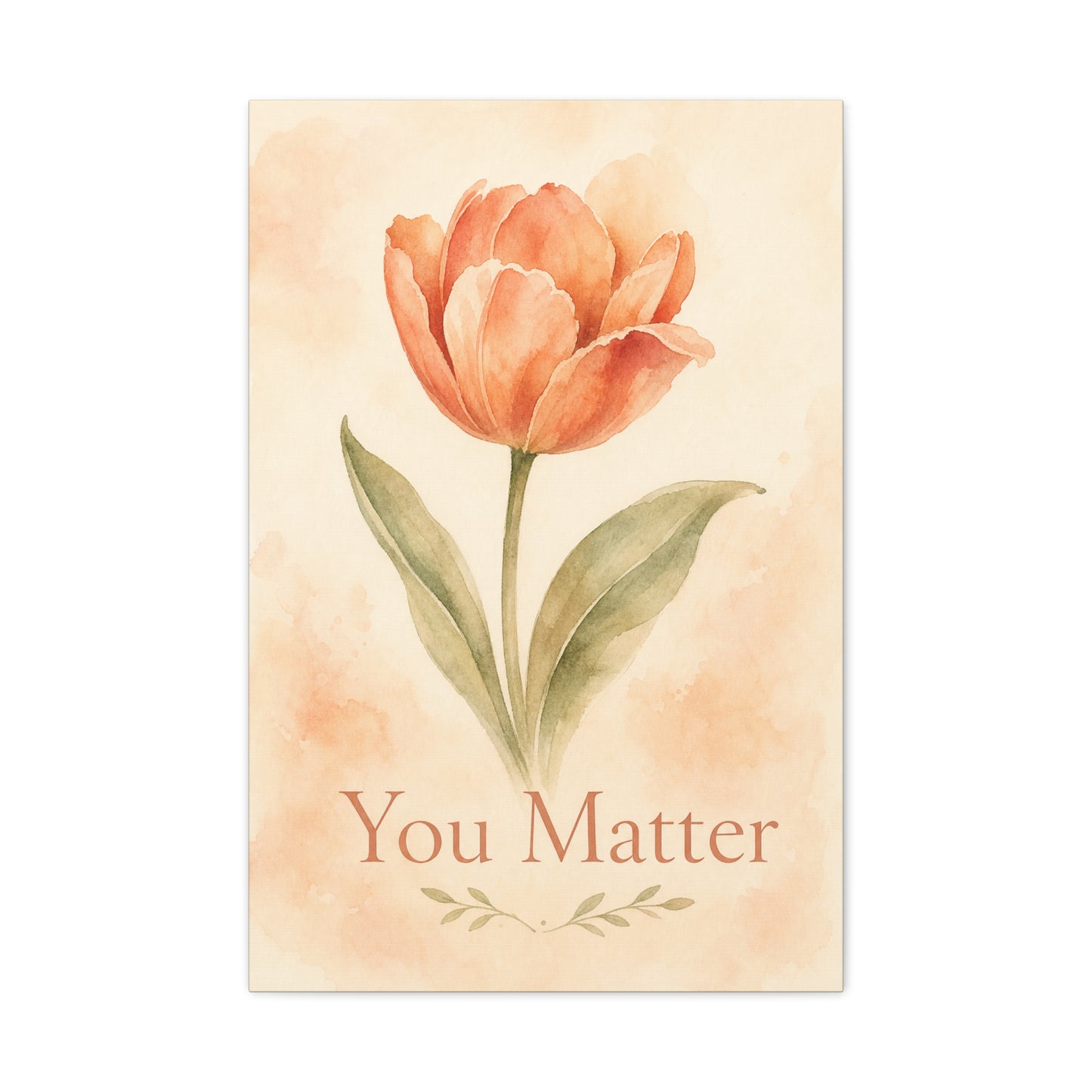 "You Matter" Tulip Canvas Wall Art - Watercolor Floral Inspirational Print - Soft Peach Botanical Home Decor - Bedroom Wall Hanging, Living Room Decoration - Bedroom Home Decoration - Ready to Hang