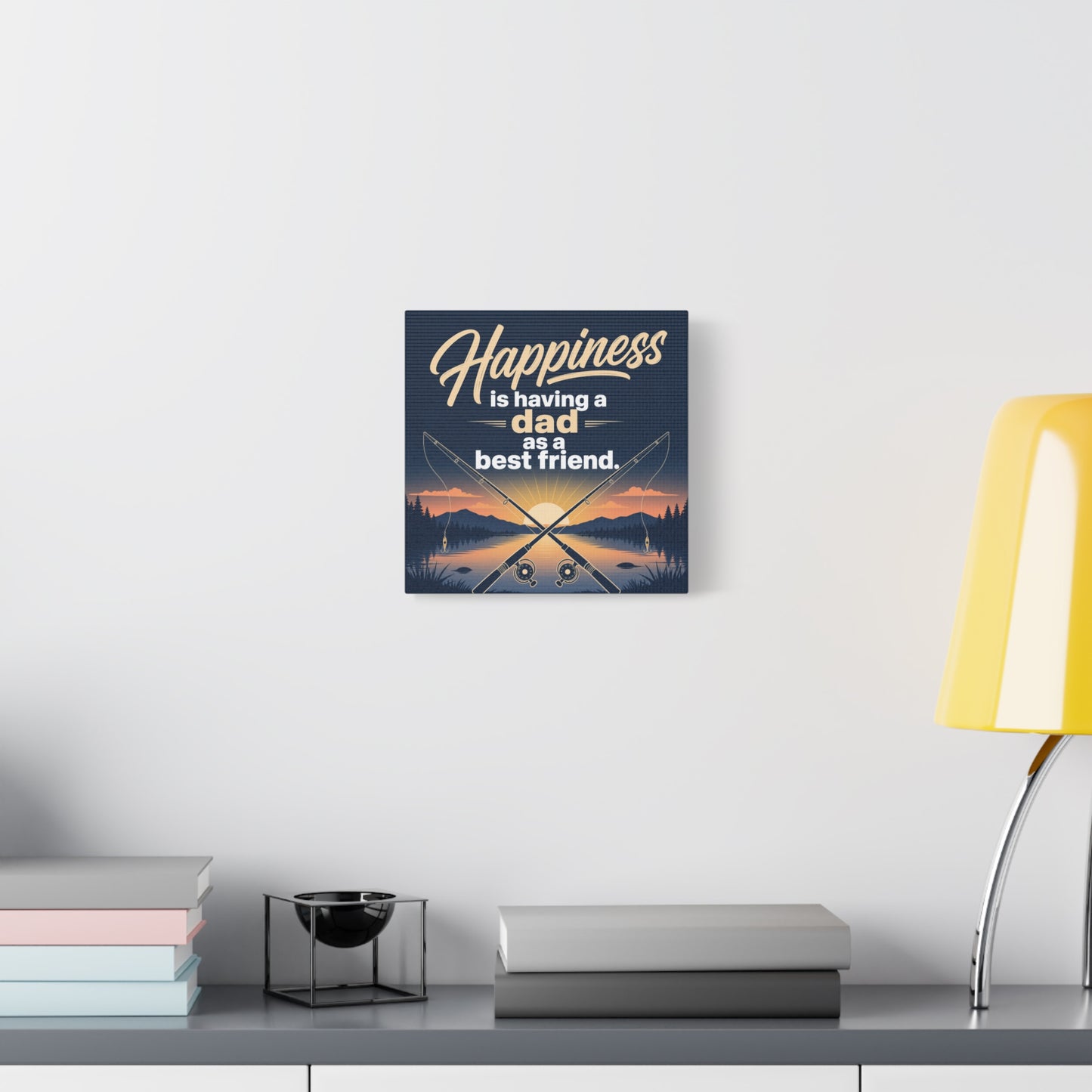 "Happiness Is Having A Dad As A Friend" Fishing Canvas Wall Art - Sunset Lake Quote Print - Rustic Typography Decor - Bedroom Home Decoration - Bedroom Home Decoration - Living Room Wall Decor