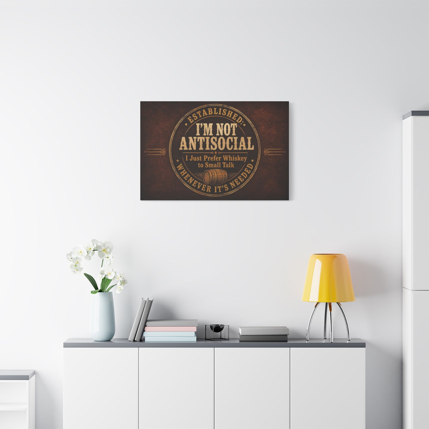 "Established. I'm Not Antisocial I Just Prefer Whiskey To Small Talk Whenever It's Needed" Canvas Wall Art - Vintage Whiskey Barrel Quote Decor - Rustic Lounge Wall Hanging For Bar Cart