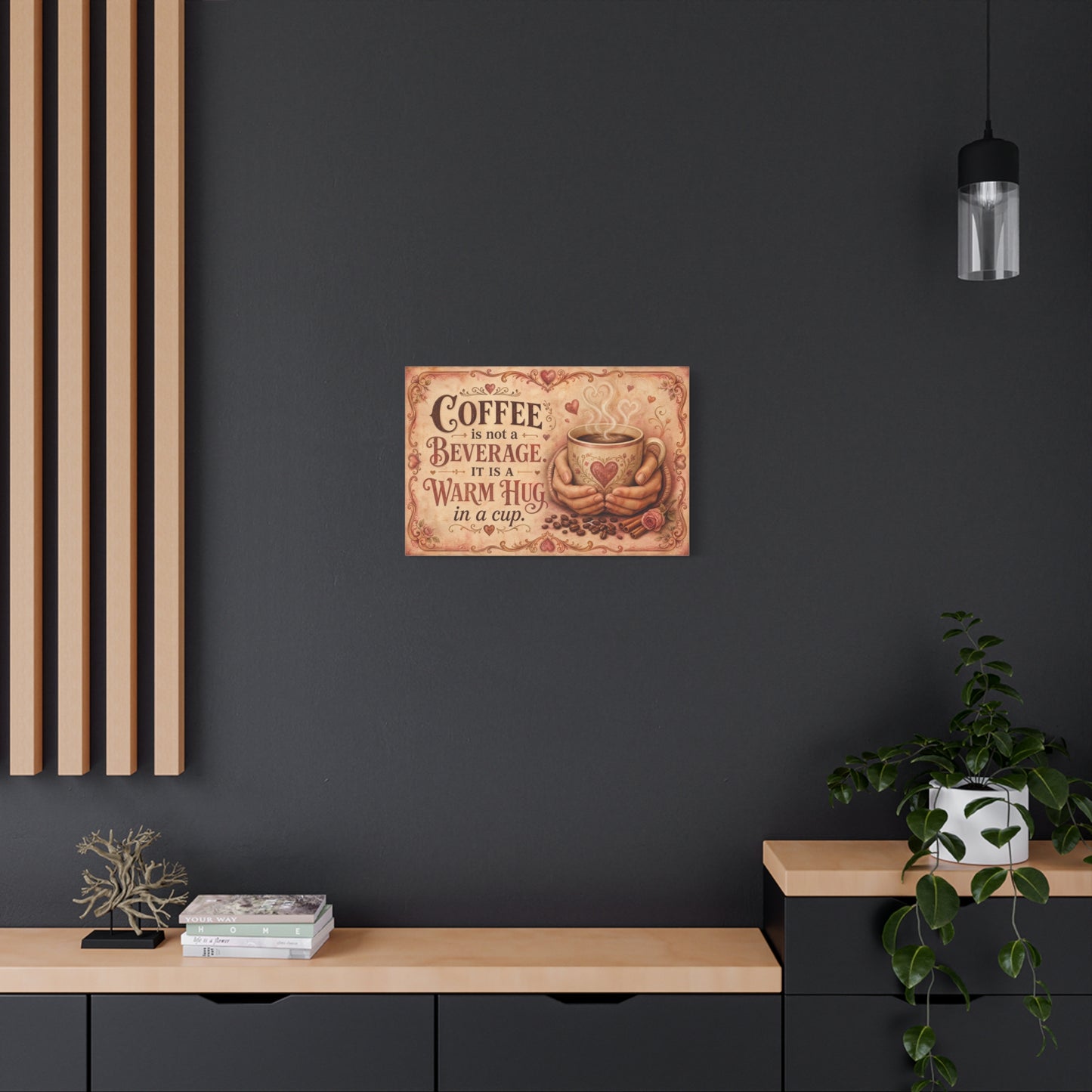 "Coffee Is Not A Beverage, It Is A Warm Hug In A Cup" Canvas Wall Art - Vintage Quote Print, Romantic Cottage Style, Farmhouse Decor, Cafe Wall Accent - Coffee Shop Decor - Espresso Bar Sign