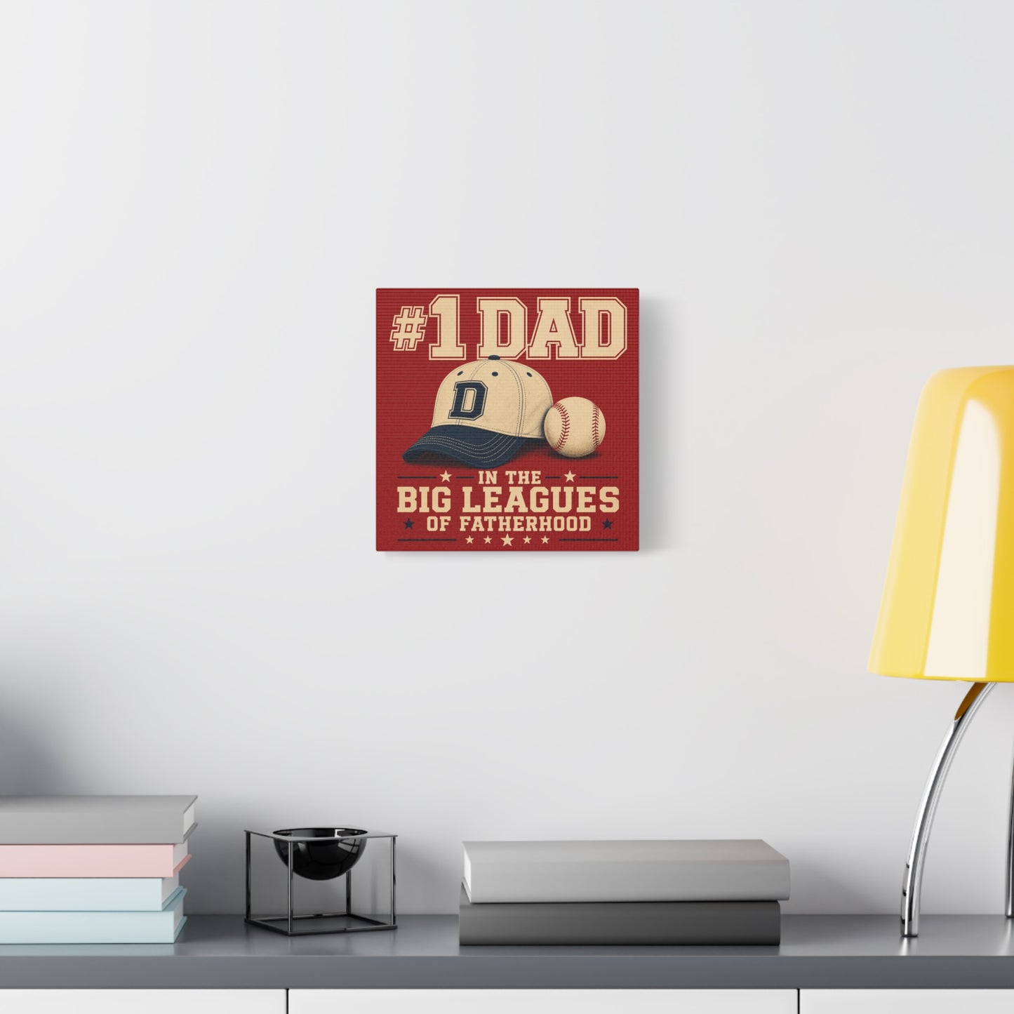 "#1 Dad In The Big Leagues Of Fatherhood" Baseball Canvas Wall Art - Vintage Sports Typography, Cap And Ball Illustration - Rustic Americana Style - Living Room Wall Decor - Bedroom Home Decoration