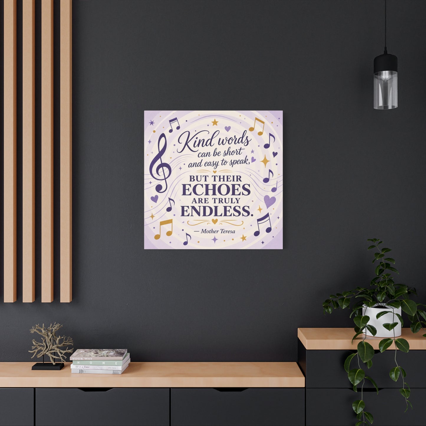 "Kind Words Can Be Short And Easy To Speak, But Their Echoes Are Truly Endless." Canvas Wall Art - Musical Quote Print, Lavender Gold Typography Decor - Bedroom Classroom Wall Hanging - Ready to Hang