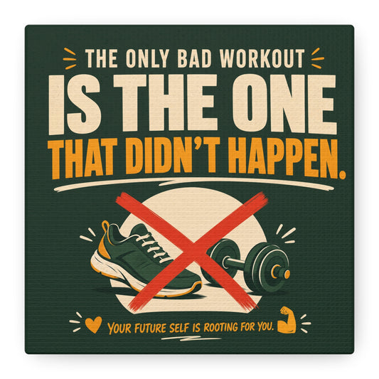 "The Only Bad Workout Is The One That Didn't Happen" Canvas Wall Art - Motivational Gym Quote Print, Retro Fitness Poster Style - Ready to Hang - Gym Wall Decor - Fitness Studio Art - HP Latex Print