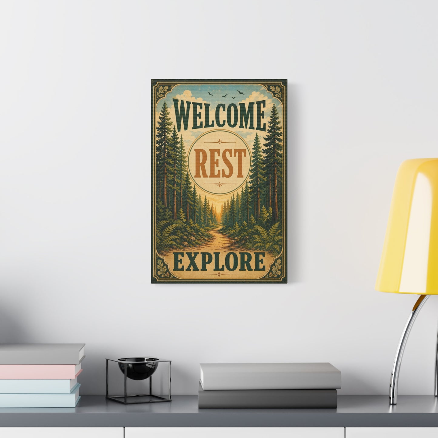 "Welcome Rest Explore" Forest Canvas Art Print - Vintage Pine Path Landscape Decor - Rustic Cabin Style, Nature Home Accent, Entryway Decoration, Lodge Interior Piece - Living Room Wall Decor
