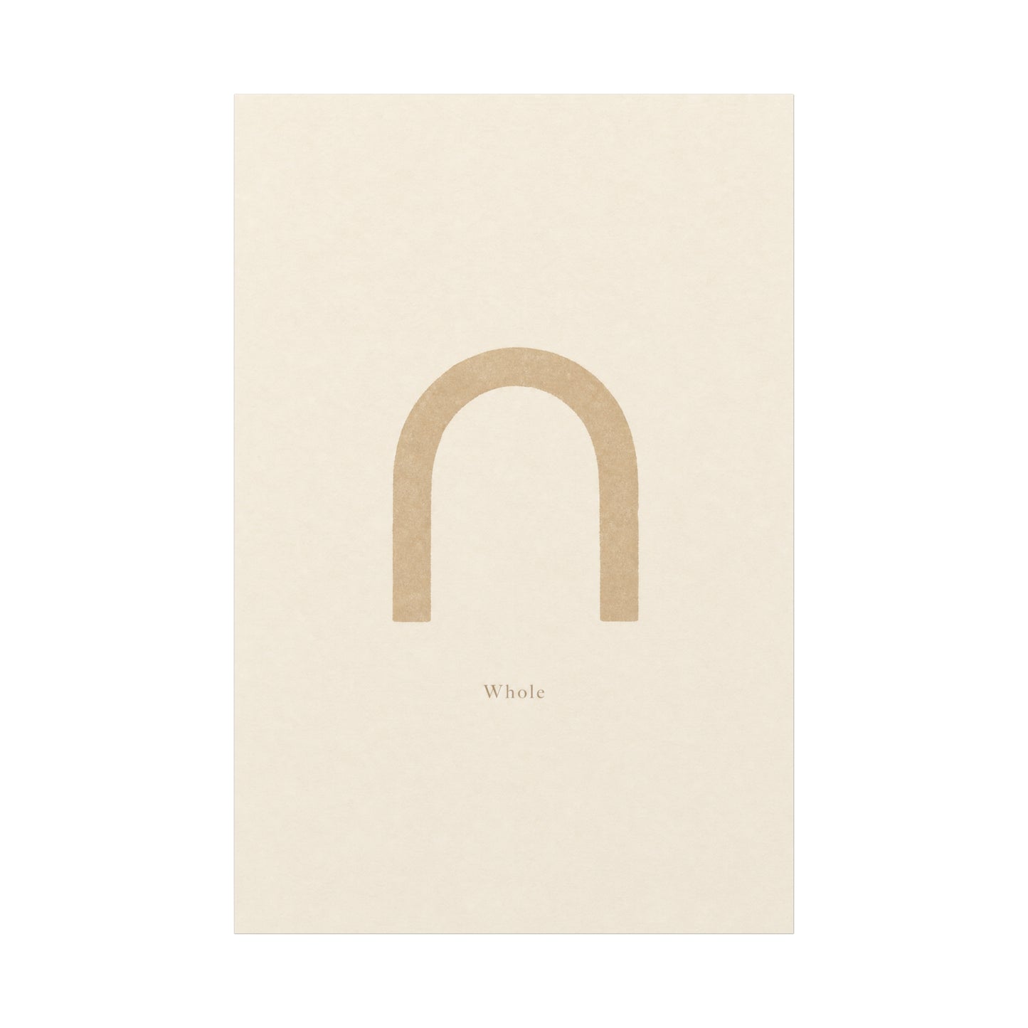 "Whole" Minimalist Arch Canvas Wall Art - Neutral Typography Print, Beige Abstract Line Design - Contemporary Calm Decor - Bedroom Living Room Home Decoration, Meditation Space Accent - Ready to Hang