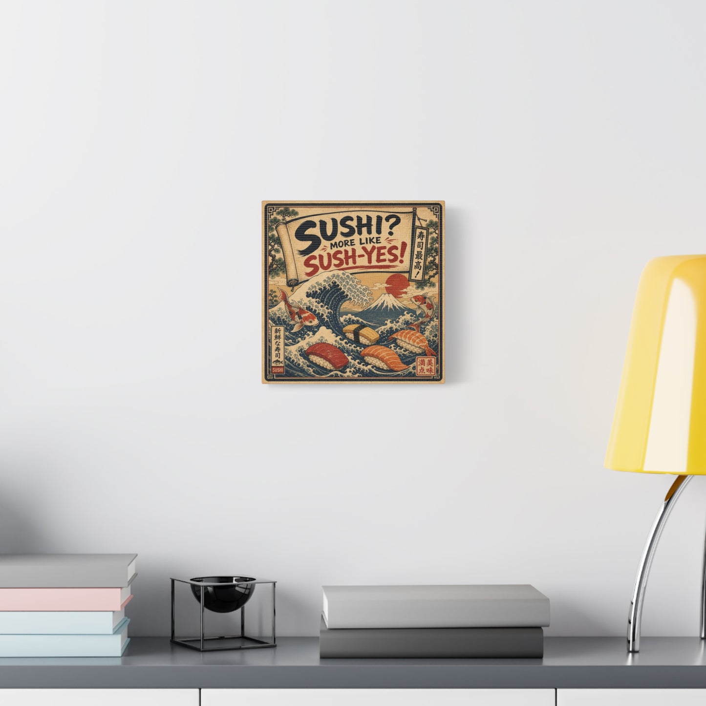 "Sushi? More Like Sush-Yes!" Sushi Canvas Wall Art - Japanese Wave, Mount Fuji, Koi Fish Illustration - Vintage Typography Style - Kitchen Wall Decor, Dining Room Home Accent - Bedroom Home Decoration