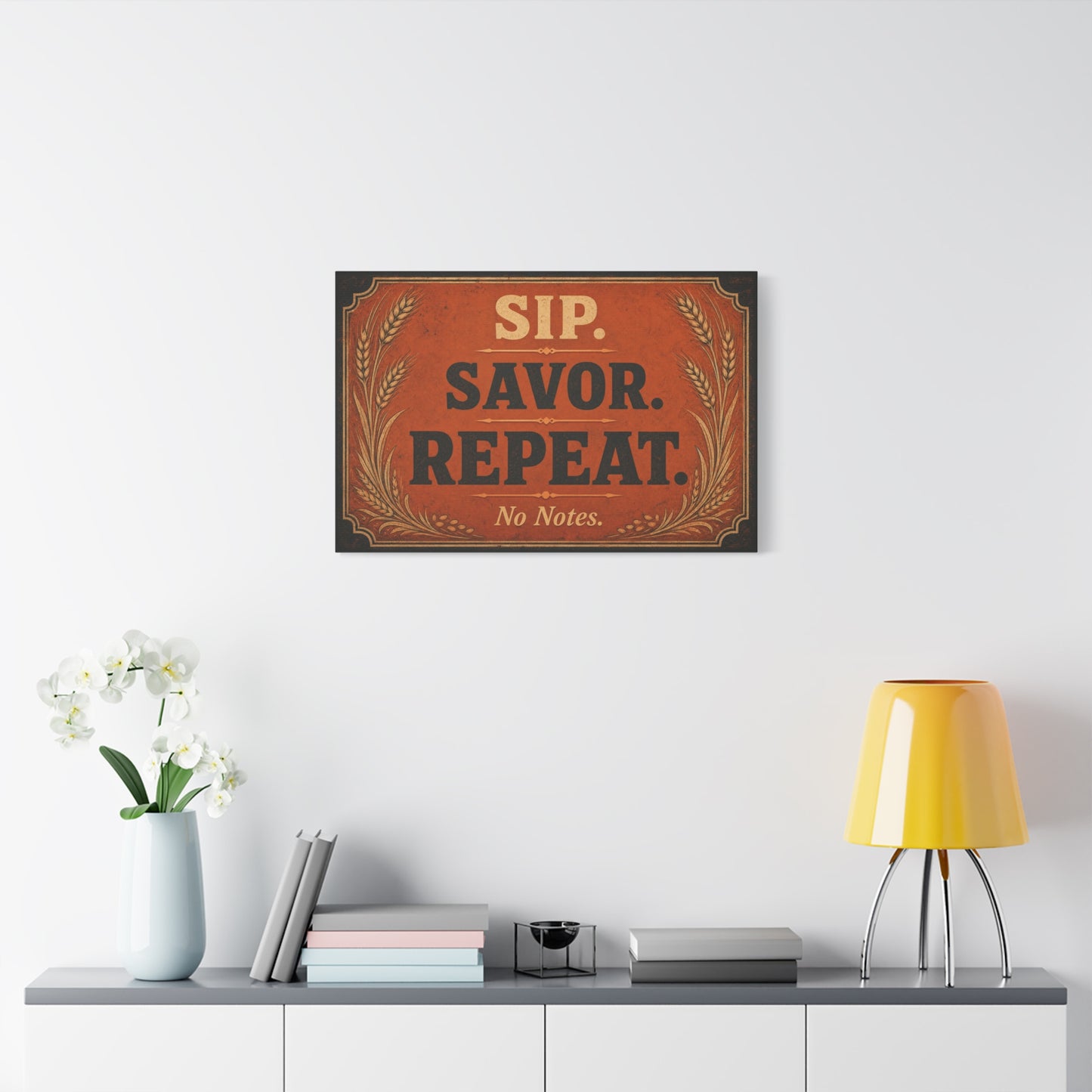 "Sip. Savor. Repeat. No Notes." Typography Canvas Wall Art - Vintage Bar Decor - Rustic Farmhouse Style - Ready to Hang Wall Hanging - Cocktail Lounge Decor - Speakeasy Style Sign - Matte Finish Print