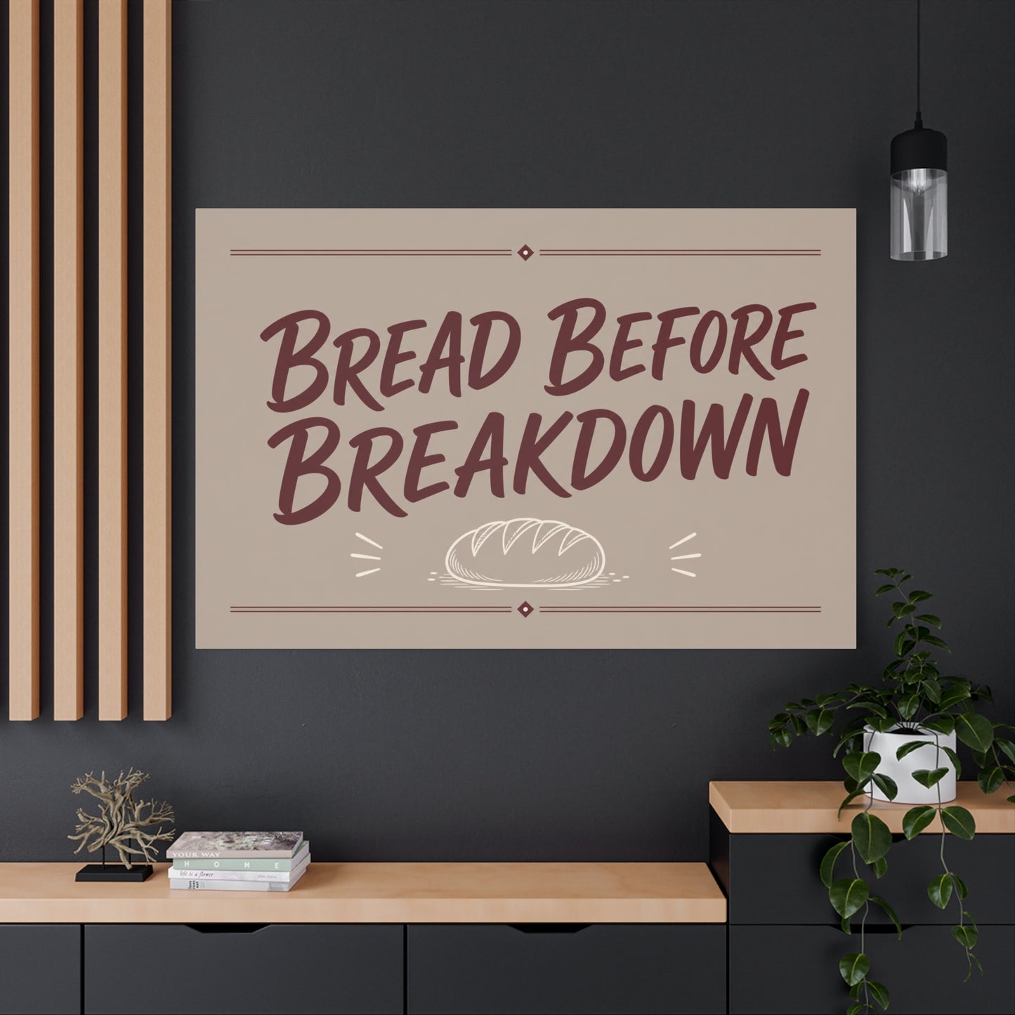"Bread Before Breakdown" Funny Canvas Wall Art - Bread Loaf Typography Print, Rustic Farmhouse Food Decor - Beige Brown Minimalist Wall Hanging - Ready to Hang - Sandwich Shop Sign - Diner Decor