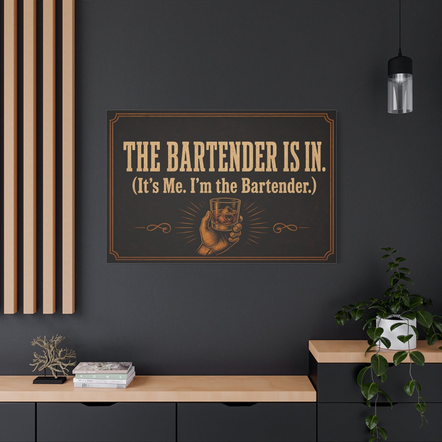 "The Bartender Is In. (It's Me. I'm the Bartender.)" Canvas Wall Art - Vintage Bar Quote Decor, Rustic Typography Print, Speakeasy Style Wall Hanging, Lounge, Home Bar - Ready to Hang - HP Latex Print