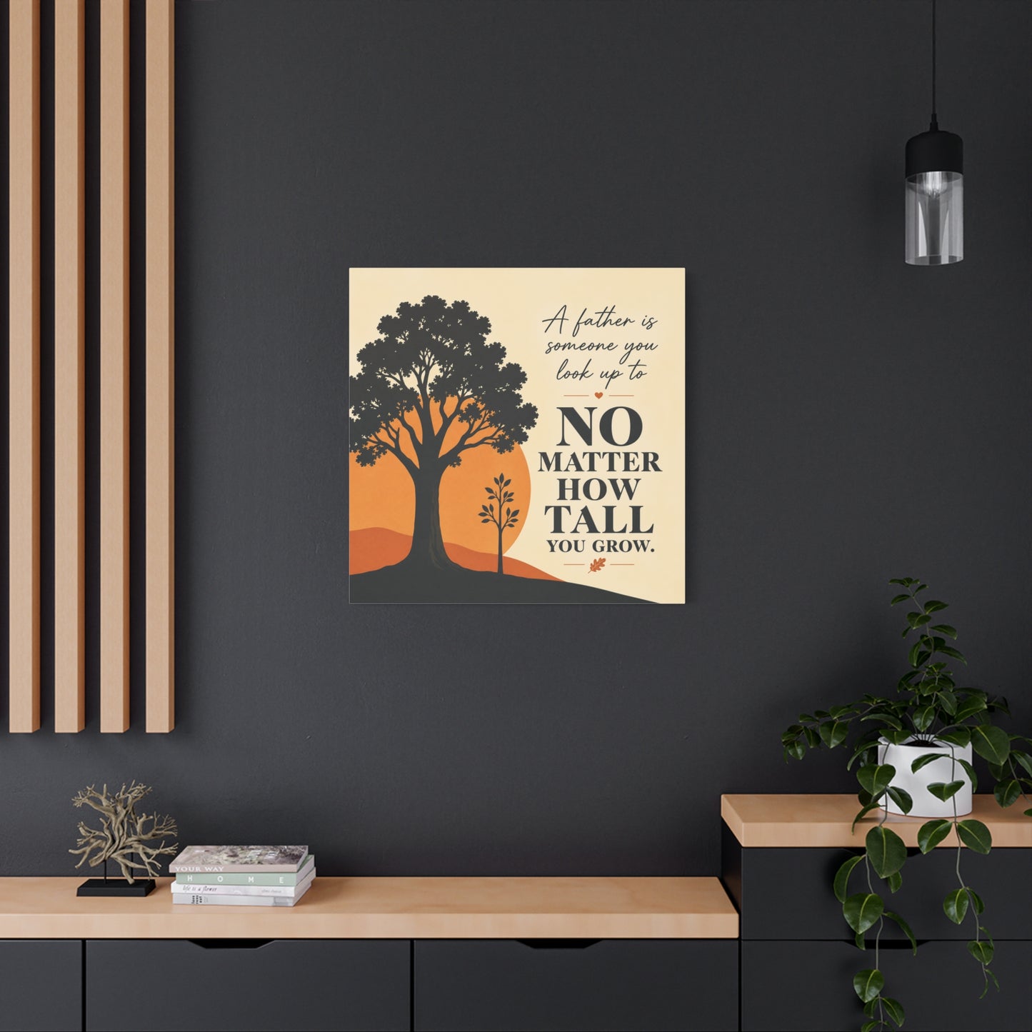 "A Father Is Someone You Look Up To No Matter How Tall You Grow." Quote Canvas Wall Art - Tree Silhouette Sunset Design - Rustic Farmhouse Style - Living Room Wall Decor - Bedroom Home Decoration
