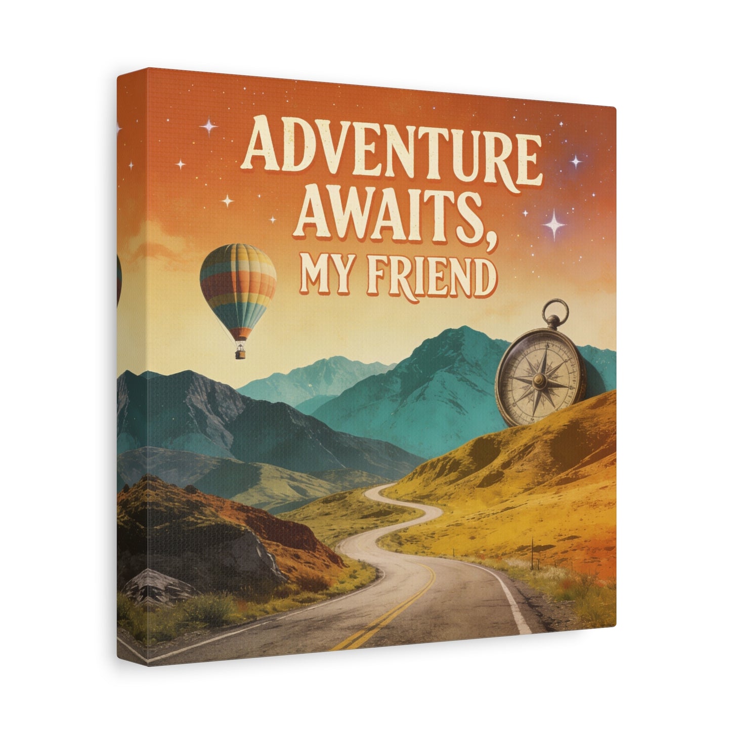 "Adventure Awaits, My Friend" Inspirational Canvas Art Print - Mountain Road, Hot Air Balloon, Compass - Vintage Travel Style, Office Decor, Workspace Accent, Lobby Display, Motivational Art