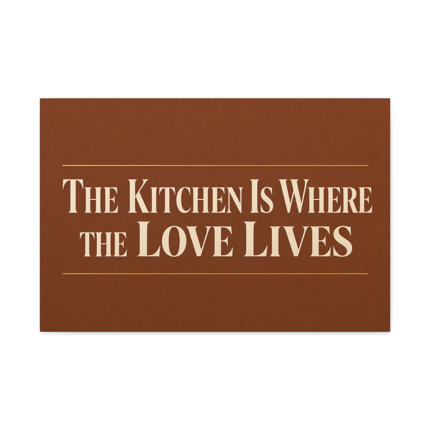 "The Kitchen Is Where The Love Lives" Canvas Wall Art - Typography Kitchen Decor, Brown Minimalist Quote Print, Farmhouse Dining Room Decoration - Living Room Wall Decor - Bedroom Home Decoration