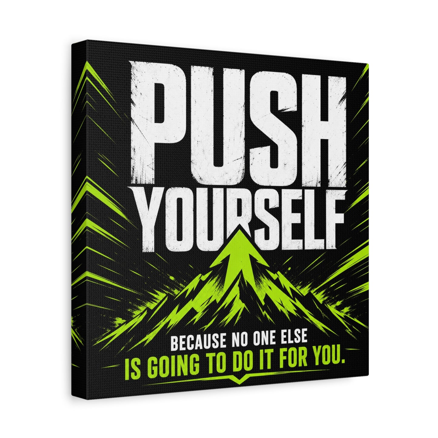 "Push Yourself Because No One Else Is Going To Do It For You" Motivational Canvas Wall Art - Bold Typography Quote Print, Modern Black Neon Green Design - Home Office Wall Decor, Teen Room