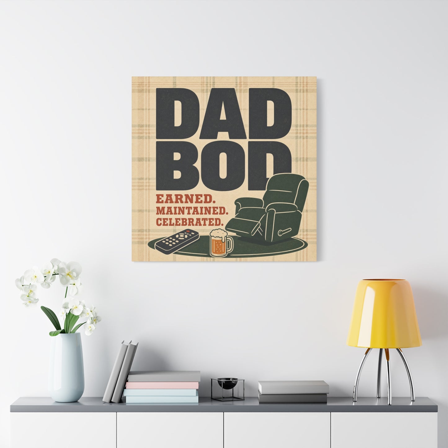 "Dad Bod Earned. Maintained. Celebrated." Typography Canvas Wall Art - Plaid Recliner Beer Remote Design - Rustic Farmhouse Style - Living Room Wall Decor, Man Cave Home Decoration - Ready to Hang