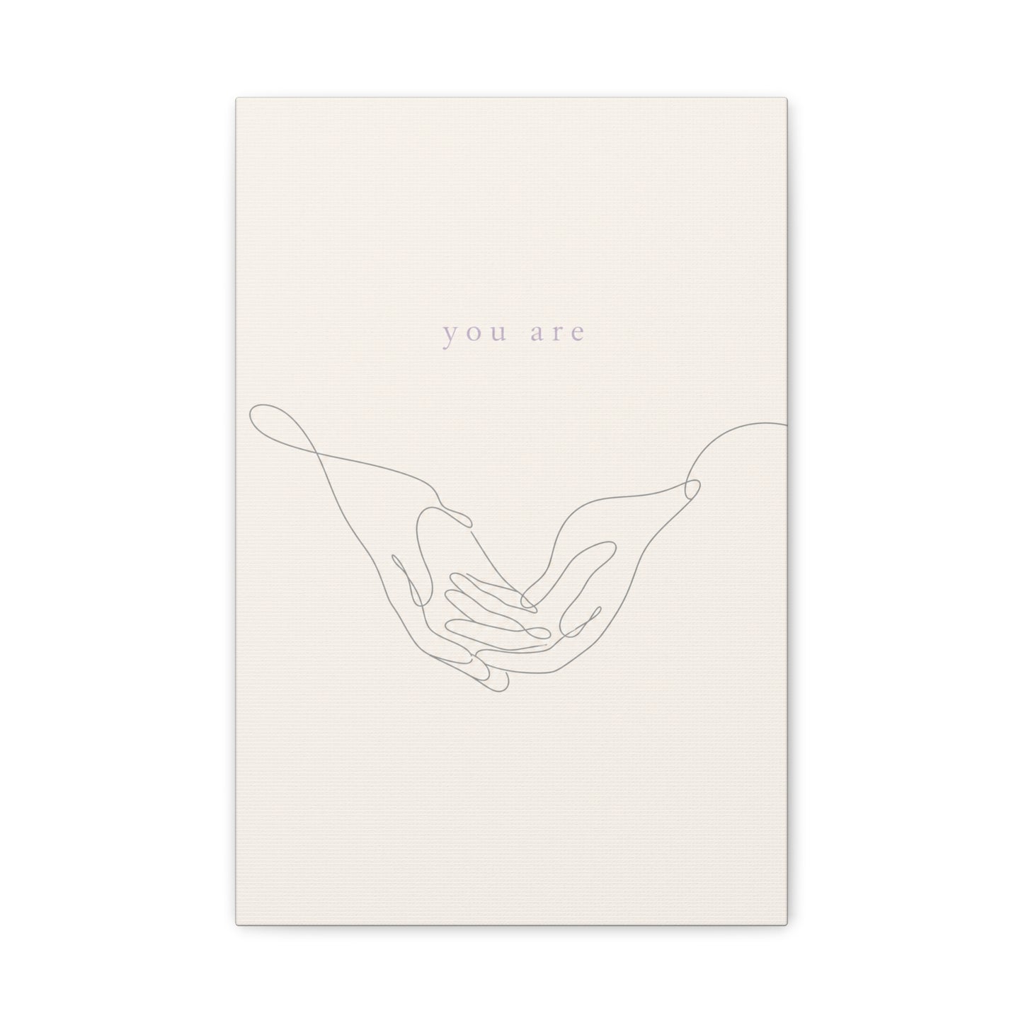 "You Are" Minimalist Line Art Canvas Wall Art - Abstract Hands Typography Print - Neutral Modern Home Decor, Bedroom Wall Hanging, Living Room Decoration - Bedroom Home Decoration - Ready to Hang