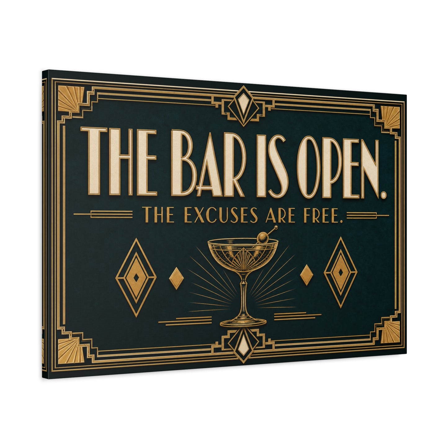 "The Bar Is Open. The Excuses Are Free." Art Deco Canvas Wall Art - Cocktail Lounge Quote Print, Vintage Bar Cart Decor, Speakeasy Style - Ready to Hang - Tavern Wall Decor - Speakeasy Style Sign