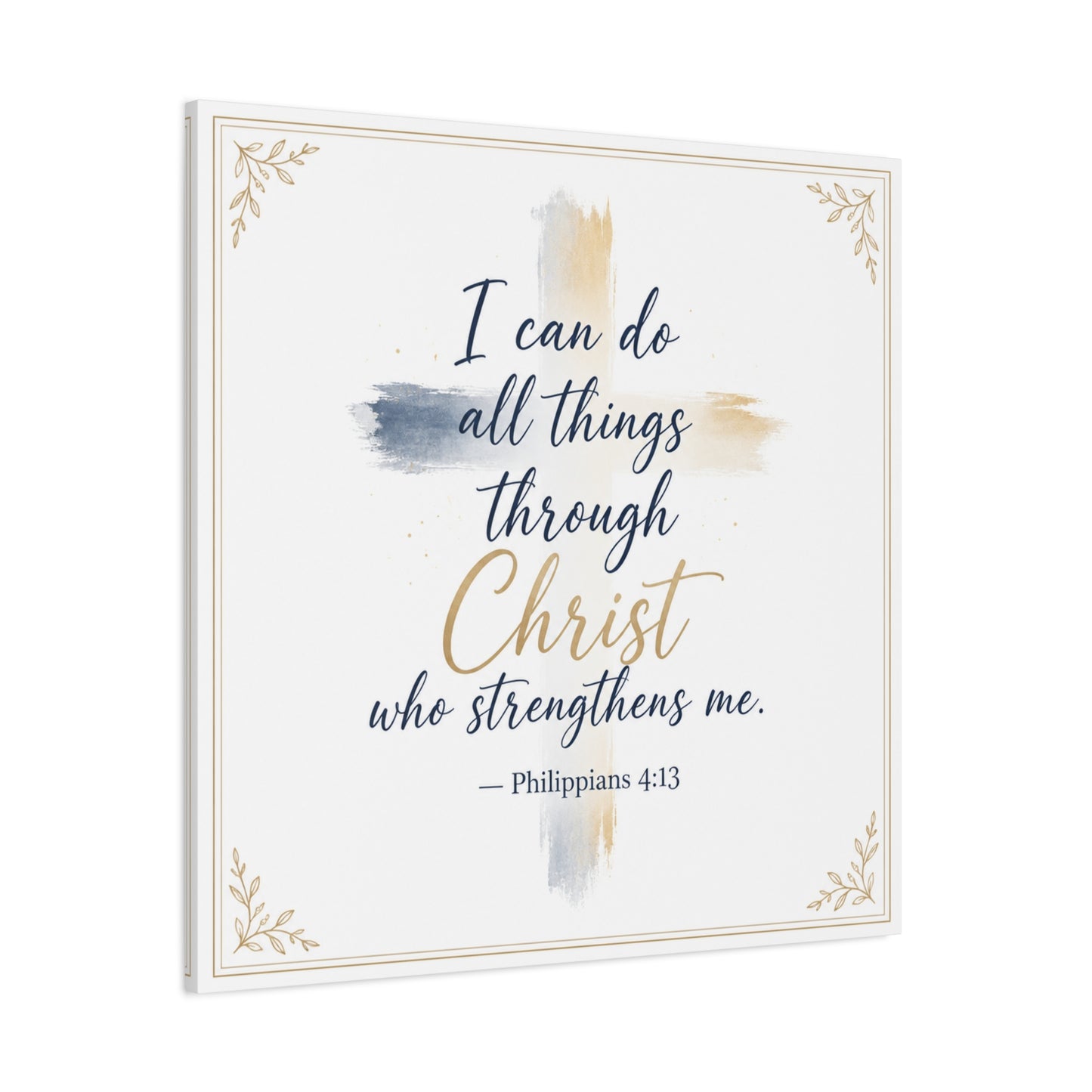 "I Can Do All Things Through Christ Who Strengthens Me. - Philippians 4:13" Christian Canvas Wall Art - Blue And Gold Scripture Quote Print - Traditional Typography - Bedroom Decor - Office Wall Art