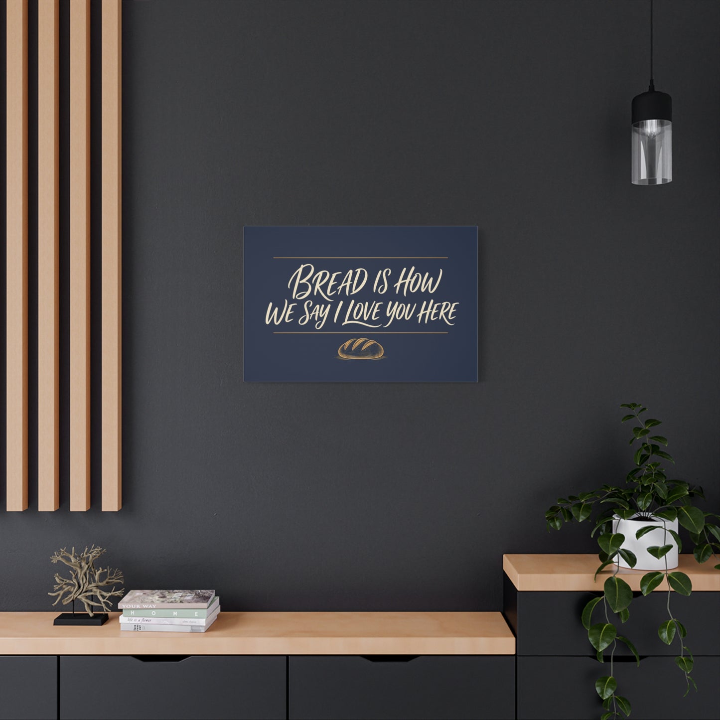 "Bread Is How We Say I Love You Here" Canvas Wall Art - Bread Quote Decor, Navy And Gold Typography Print, Farmhouse Decoration, Bakery Wall Hanging Accent - Modern Farmhouse Style - Diner Decor