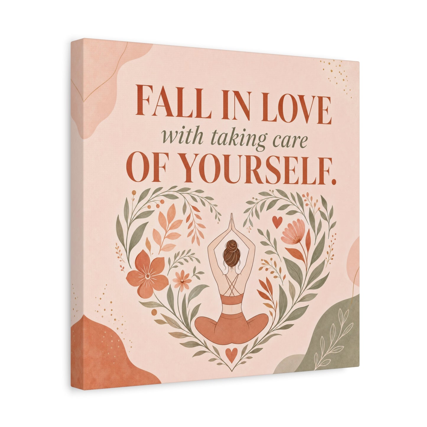 "Fall In Love With Taking Care Of Yourself." Inspirational Canvas Wall Art - Yoga Woman Floral Quote Print - Bohemian Modern Sage Blush Decor - Living Room Wall Decor - Bedroom Home Decoration