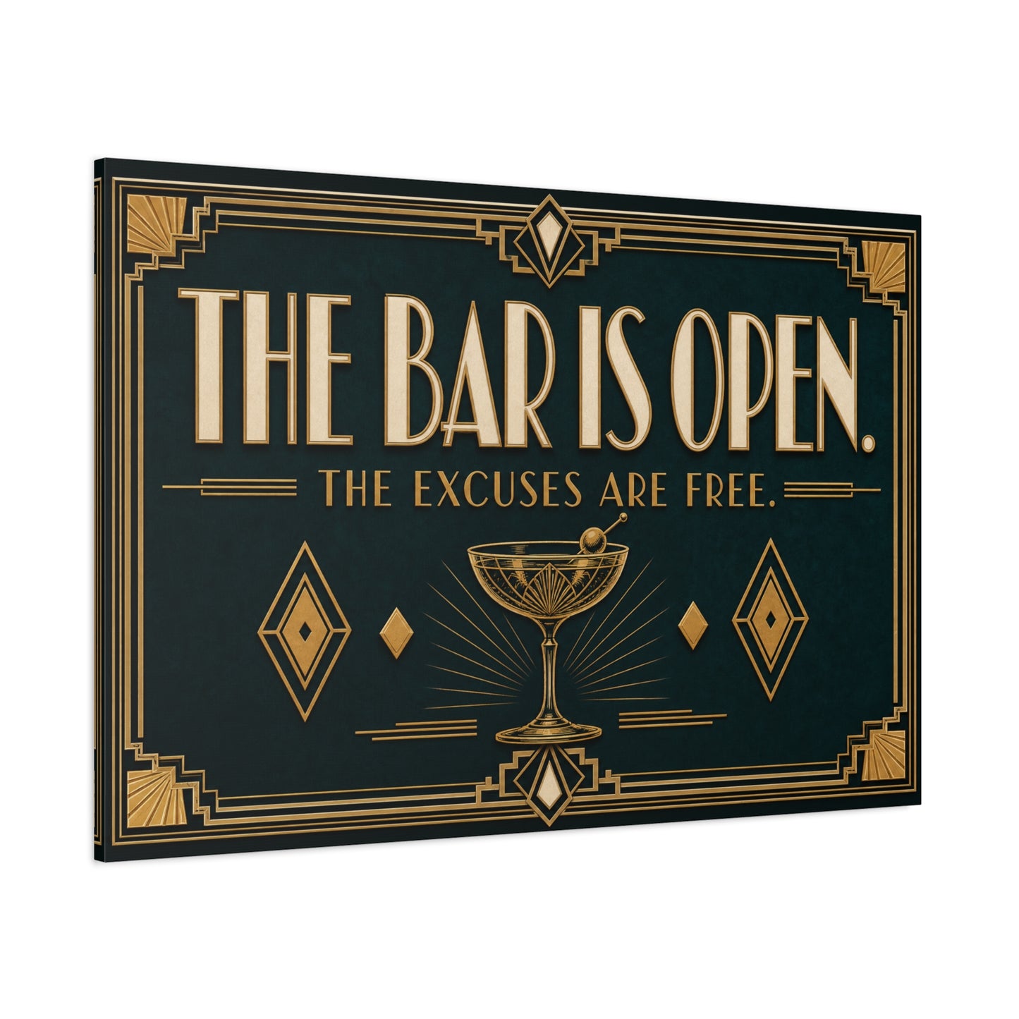 "The Bar Is Open. The Excuses Are Free." Art Deco Canvas Wall Art - Cocktail Lounge Quote Print, Vintage Bar Cart Decor, Speakeasy Style - Ready to Hang - Tavern Wall Decor - Speakeasy Style Sign