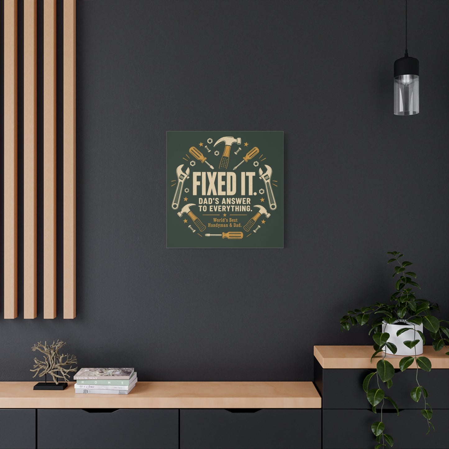 "Fixed It. Dad's Answer To Everything. World's great Handyman & Dad." Canvas Wall Art - Vintage Tool Quote Print, Rustic Workshop Decor, Garage Office Wall Hanging - Ready to Hang - Matte Finish Print