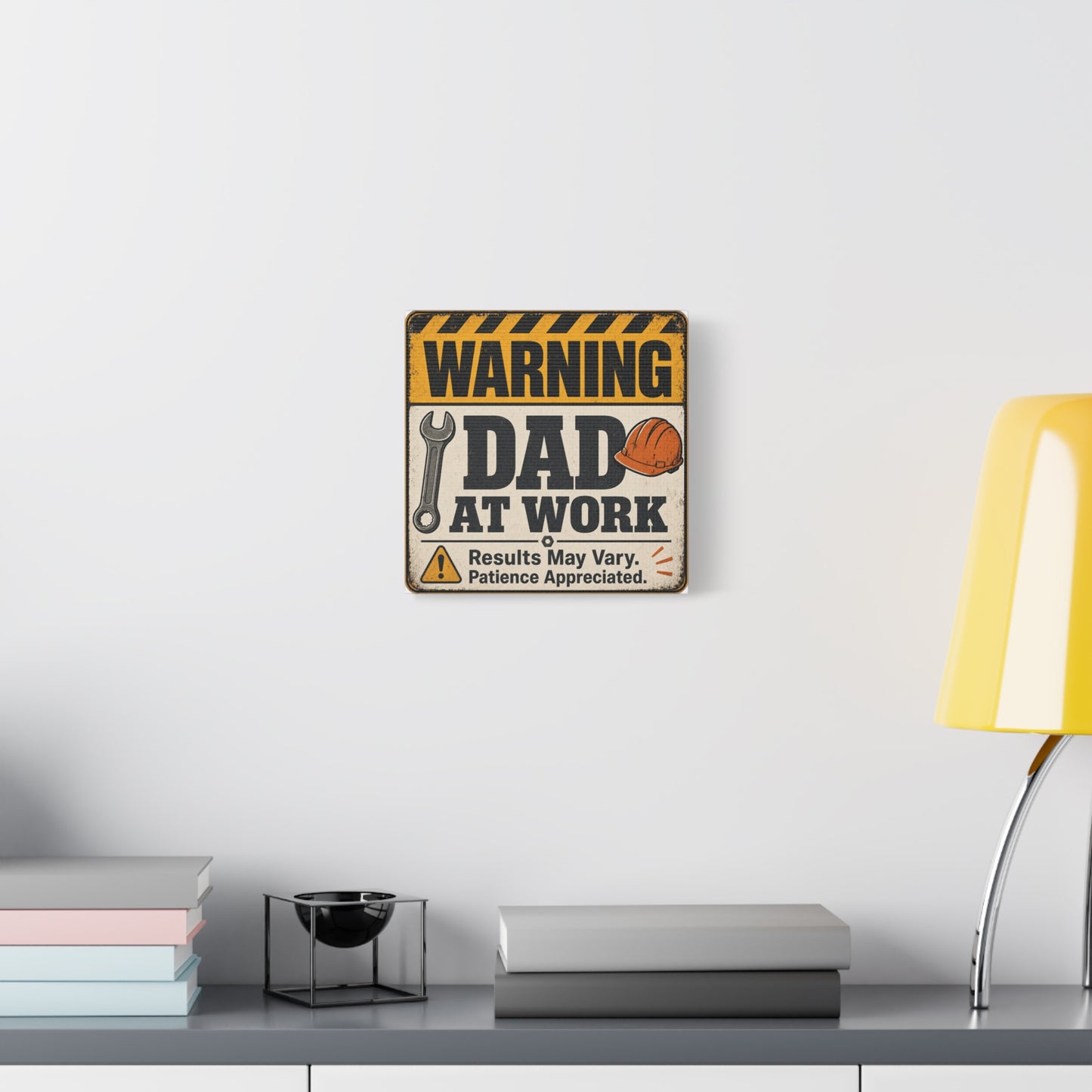 "Warning Dad At Work Results May Vary Patience Appreciated" Canvas Wall Art - Vintage Construction Sign, Wrench And Hard Hat - Rustic Workshop Decor - Office Wall Art - Bedroom Home Decoration