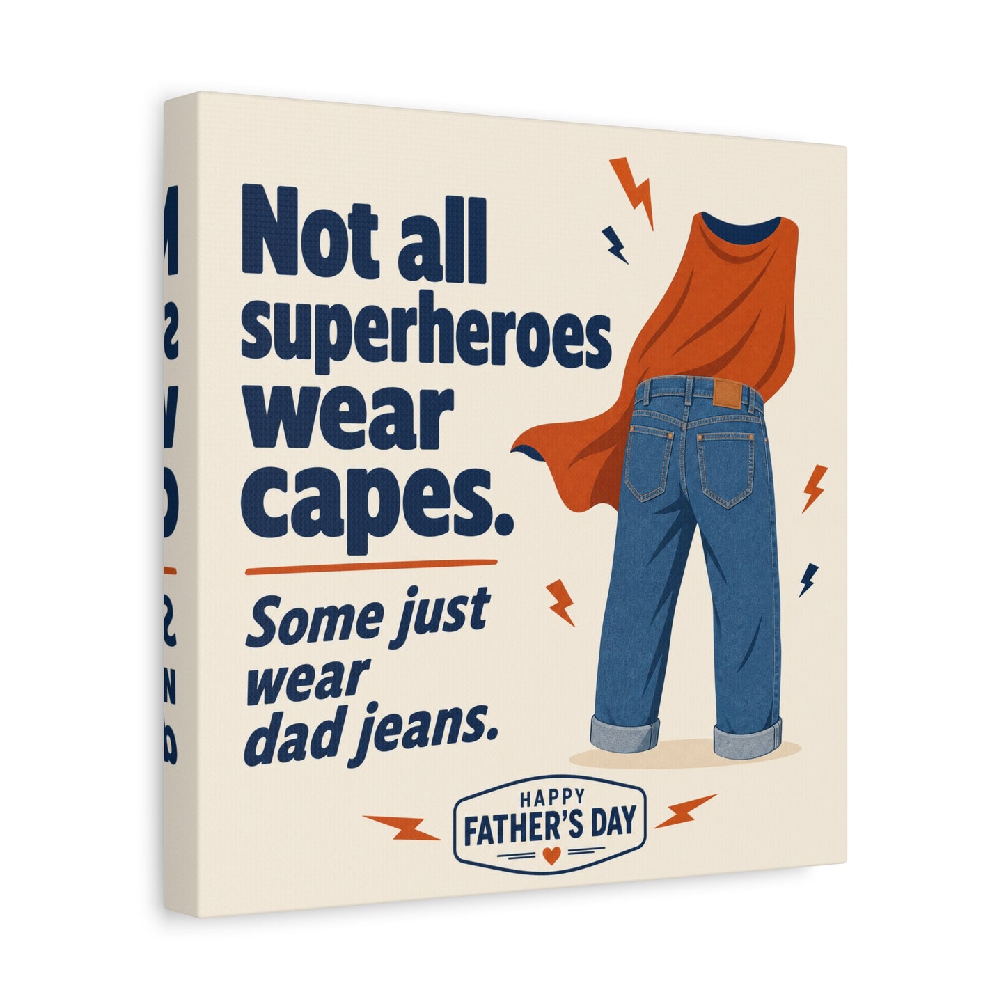 "Not All Superheroes Wear Capes. Some Just Wear Dad Jeans. Happy " Canvas Wall Art - Funny Dad Quote Print, Retro Typography Style, Family Room Decor - Office Wall Art - Bedroom Home Decoration