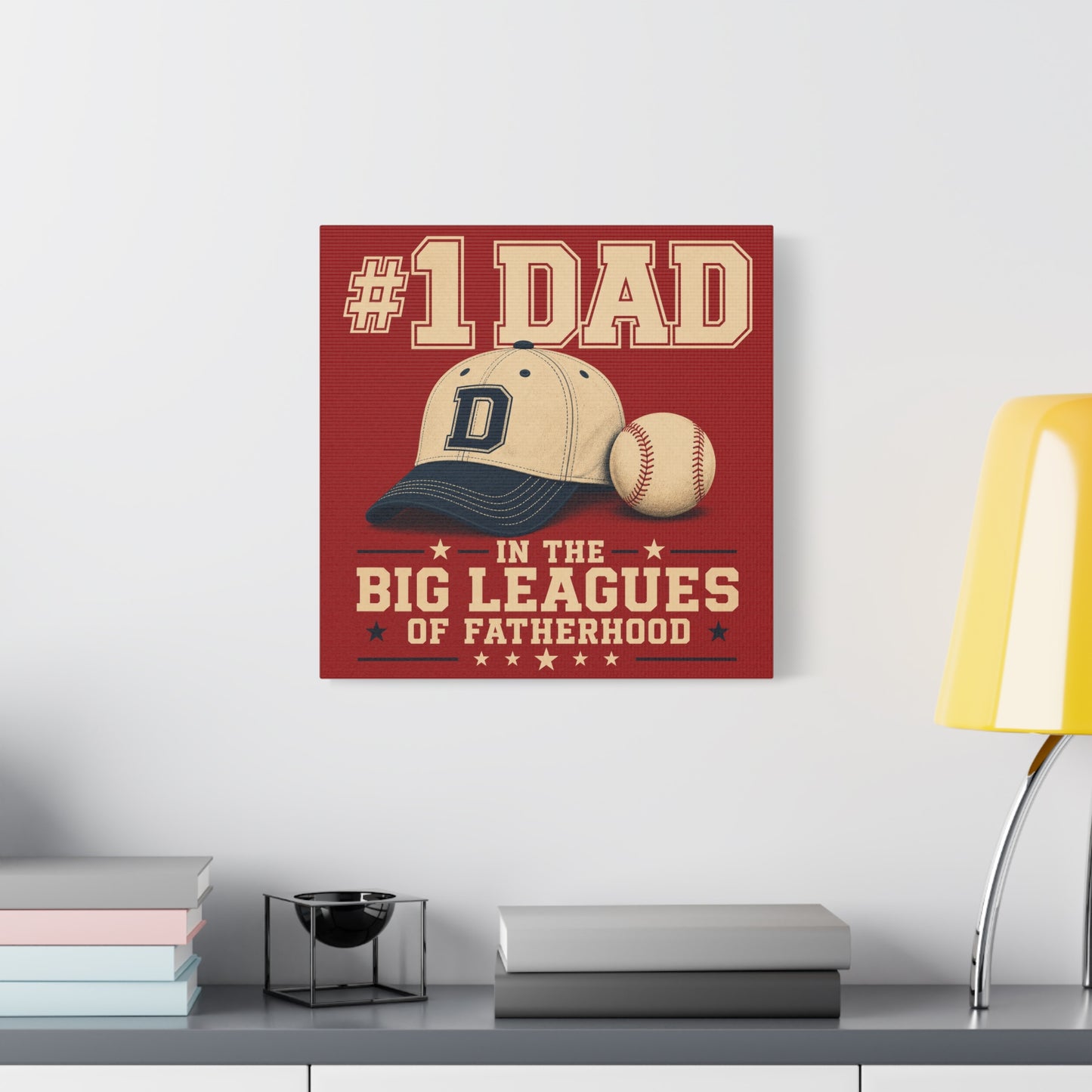 "#1 Dad In The Big Leagues Of Fatherhood" Baseball Canvas Wall Art - Vintage Sports Typography, Cap And Ball Illustration - Rustic Americana Style - Living Room Wall Decor - Bedroom Home Decoration