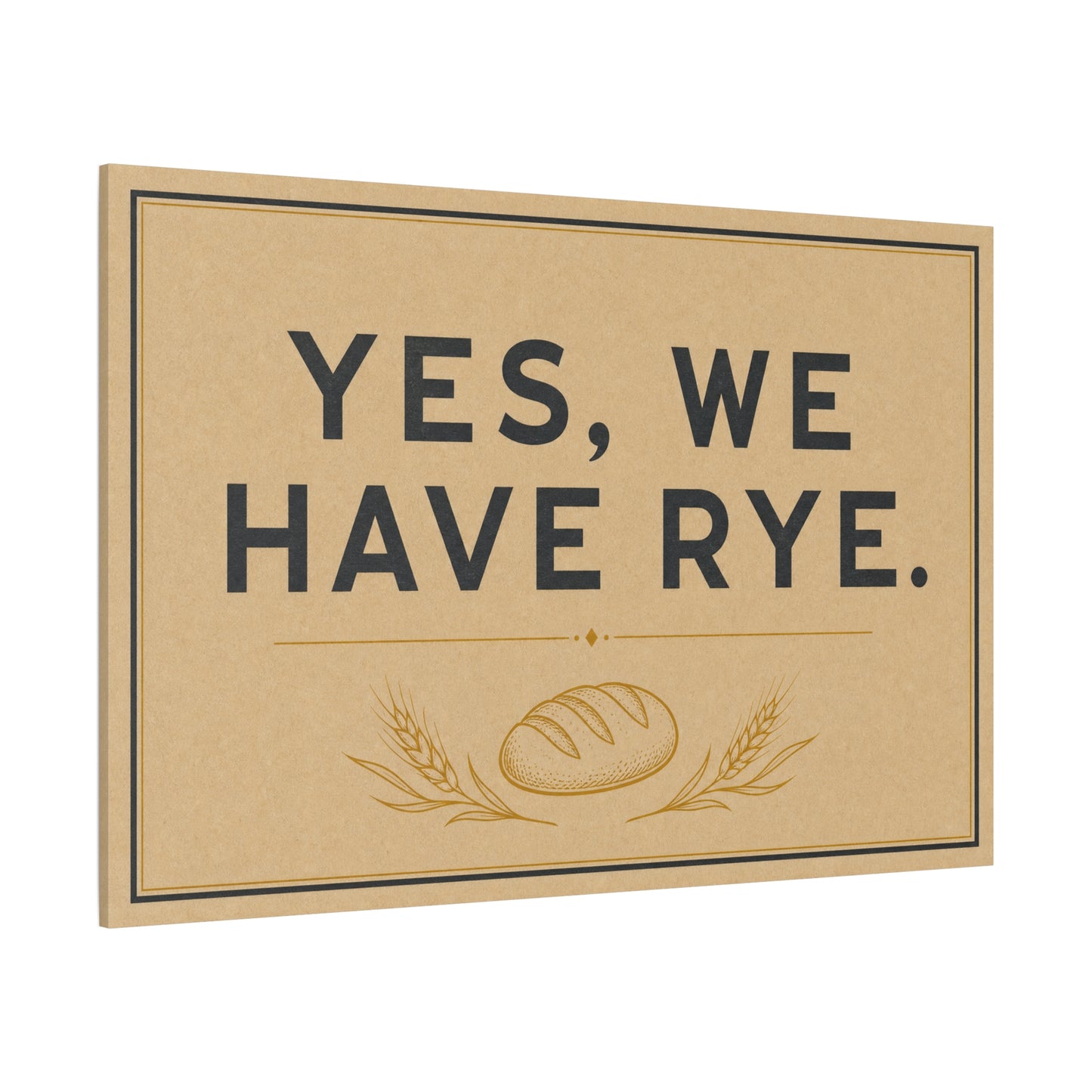 "Yes, We Have Rye." Typography Canvas Wall Art - Vintage Bread Bakery Sign Decor - Rustic Farmhouse Style - Ready to Hang - Deli Wall Decor - Sandwich Shop Sign - Statement Piece for Art Lovers