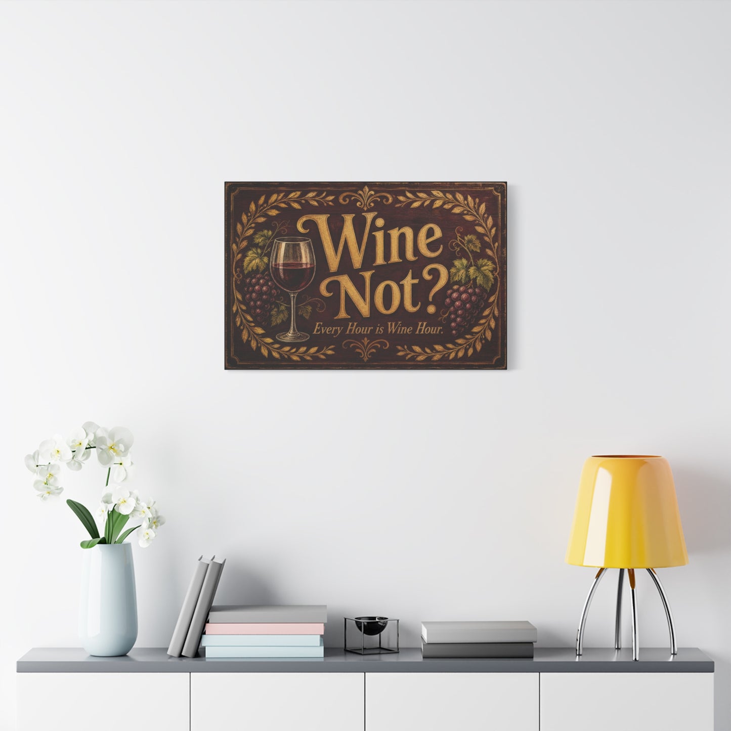 "Wine Not" Every Hour Is Wine Hour Canvas Wall Art - Rustic Vineyard Quote Decor - Vintage Decoration - Farmhouse Bar Accent - Ready to Hang - Pub Wall Art - Cocktail Lounge Decor - Matte Finish Print