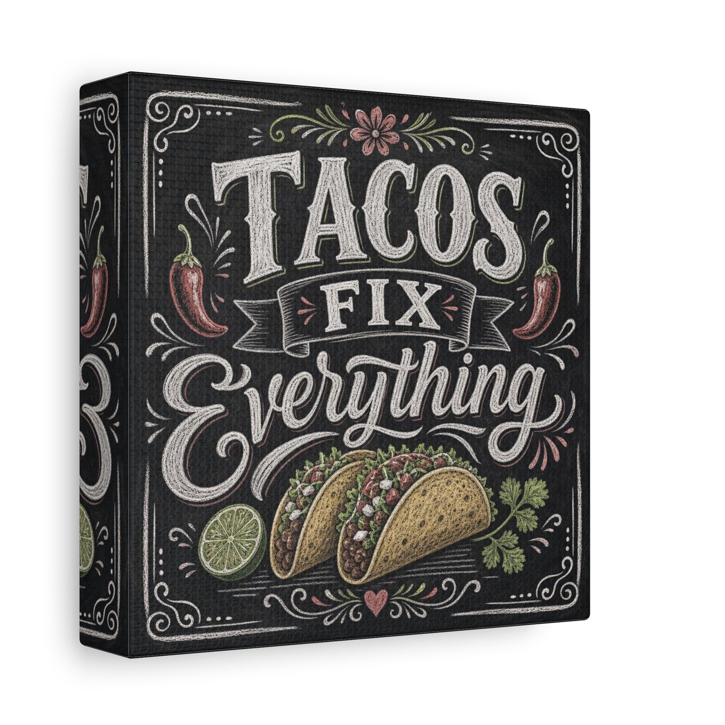 "Tacos Fix Everything" Canvas Wall Art - Chalkboard Taco Kitchen Print, Rustic Typography Decor - Matte Cotton Art Print - Farmhouse Dining Room Accent, Cafe Interior Style - Living Room Wall Decor