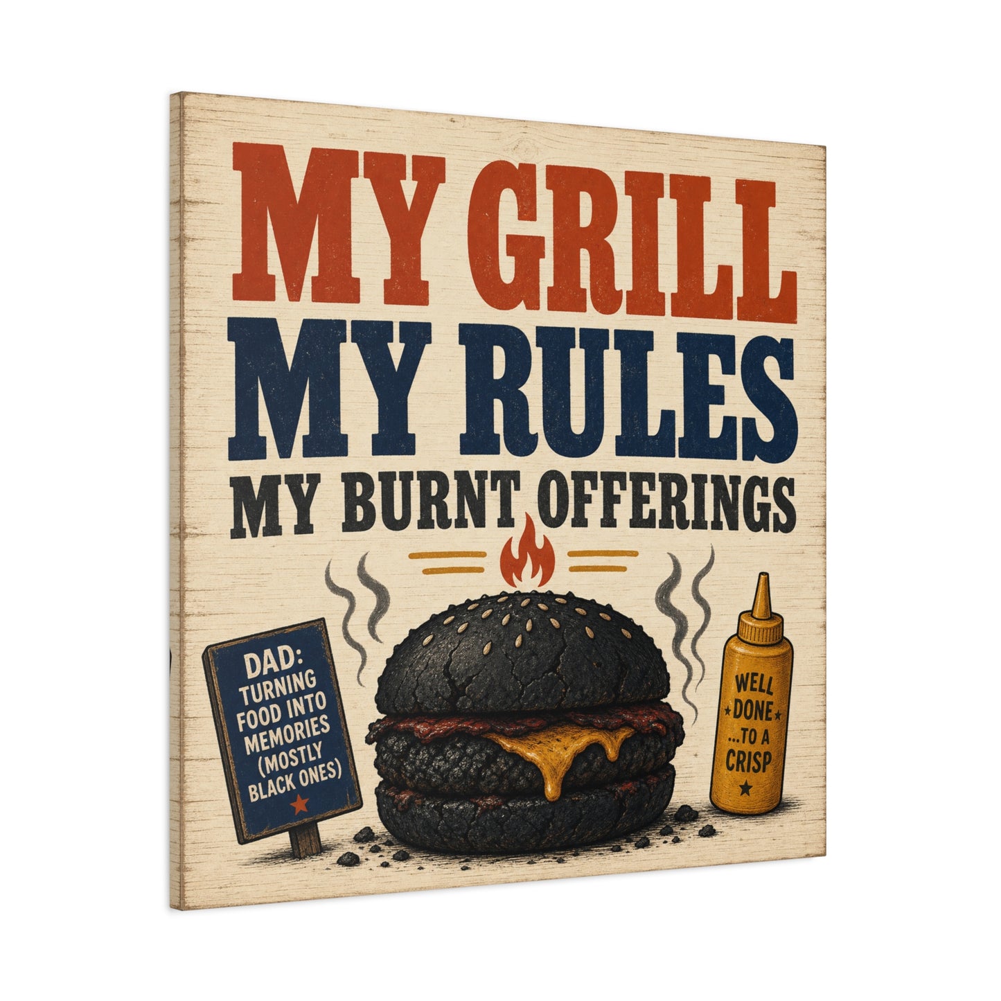 "My Grill My Rules My Burnt Offerings" Funny BBQ Canvas Wall Art - Burnt Burger Grill Sign, Rustic Farmhouse Kitchen Decor, Patriotic Red Blue Typography Print - Man Cave Wall Decor - Ready to Hang