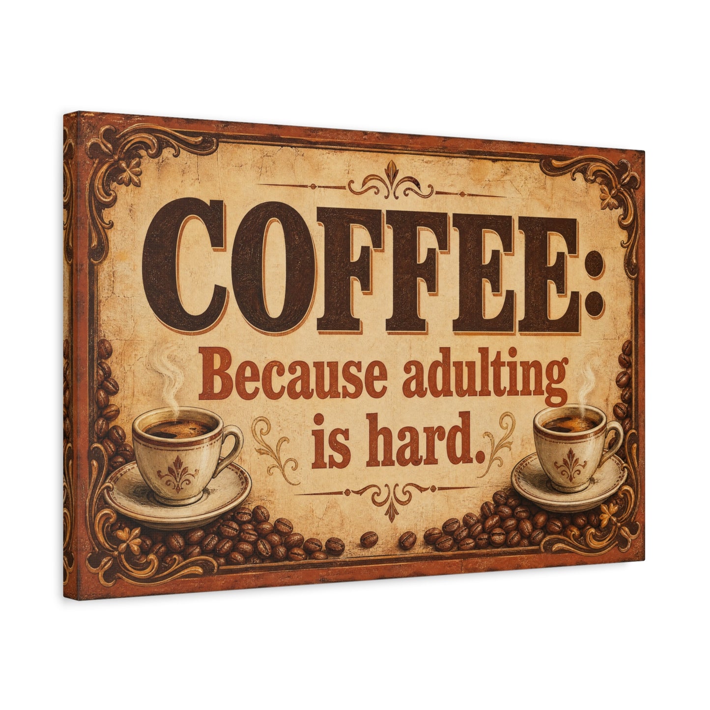 "Coffee: Because Adulting Is Hard." Coffee Canvas Wall Art - Vintage Decor, Rustic Farmhouse Style, Funny Cafe Quote Print - Office Wall Art - Ready to Hang - Bistro Decor - Espresso Bar Sign