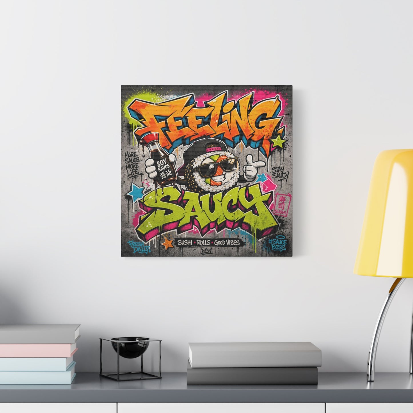 "Feeling Sauce" Graffiti Canvas Wall Art - Sushi Roll Street Illustration, Urban Pop Typography, Matte Cotton Print, Contemporary Decor for Kitchen Nook, Dining Space, Cafe Interior Accent