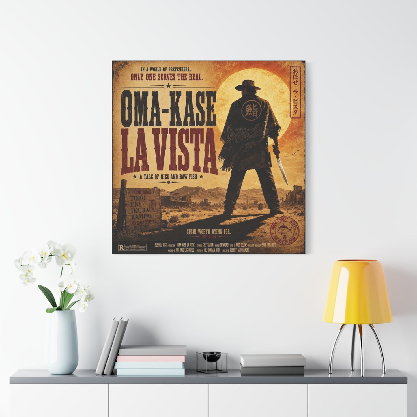 "In A World Of Pretenders... Only One Serves The Real. OMA-KASE LA VISTA" Canvas Wall Art - Vintage Western Sushi Poster, Typography Illustration, Rustic Office Decor, Cafe Accent Print