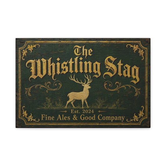"The Whistling Stag" Canvas Wall Art - Vintage Deer Tavern Sign, Rustic Typography Print - Woodland Pub Style, Green And Gold - Bar Cart Accent - Ready to Hang - Pub Wall Art - Cocktail Lounge Decor