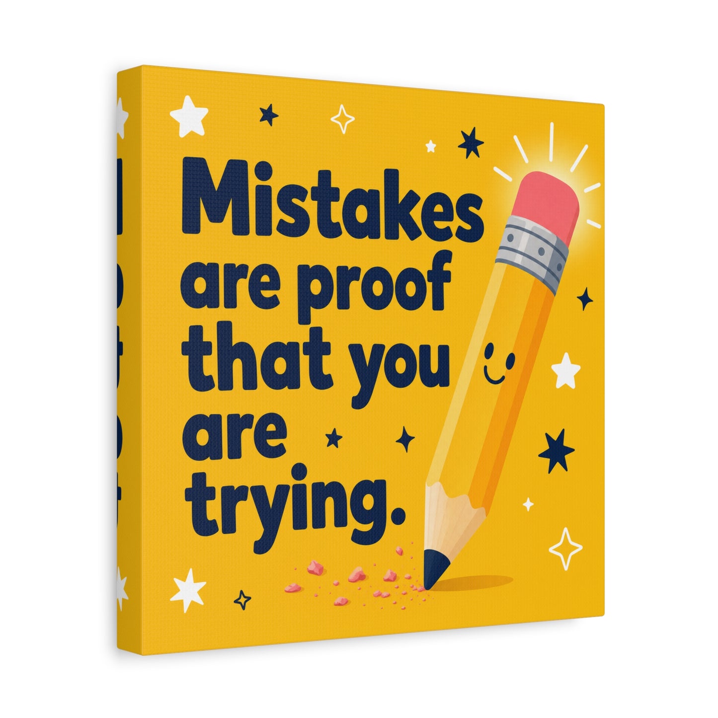 "Mistakes Are Proof That You Are Trying." Inspirational Canvas Wall Art - Yellow Pencil Quote Print, Classroom Decor, Teacher Office Motivation, Kids Study Room Decoration, Typography Poster