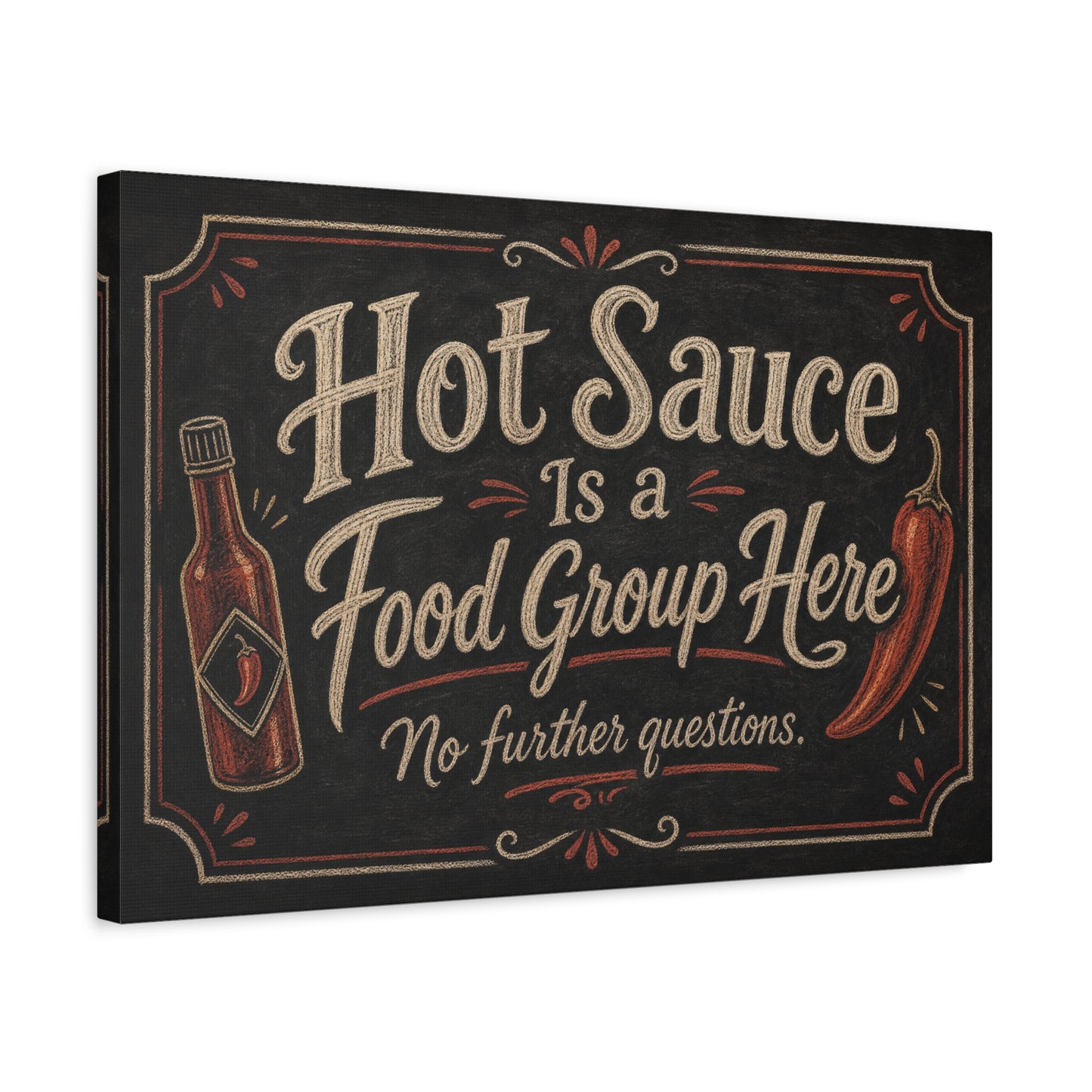 "Hot Sauce Is a Food Group Here No further questions." Canvas Wall Art - Chalkboard Kitchen Quote - Vintage Rustic Typography - Dining Room Wall Decor - Modern Farmhouse Style - Modern Farmhouse Style