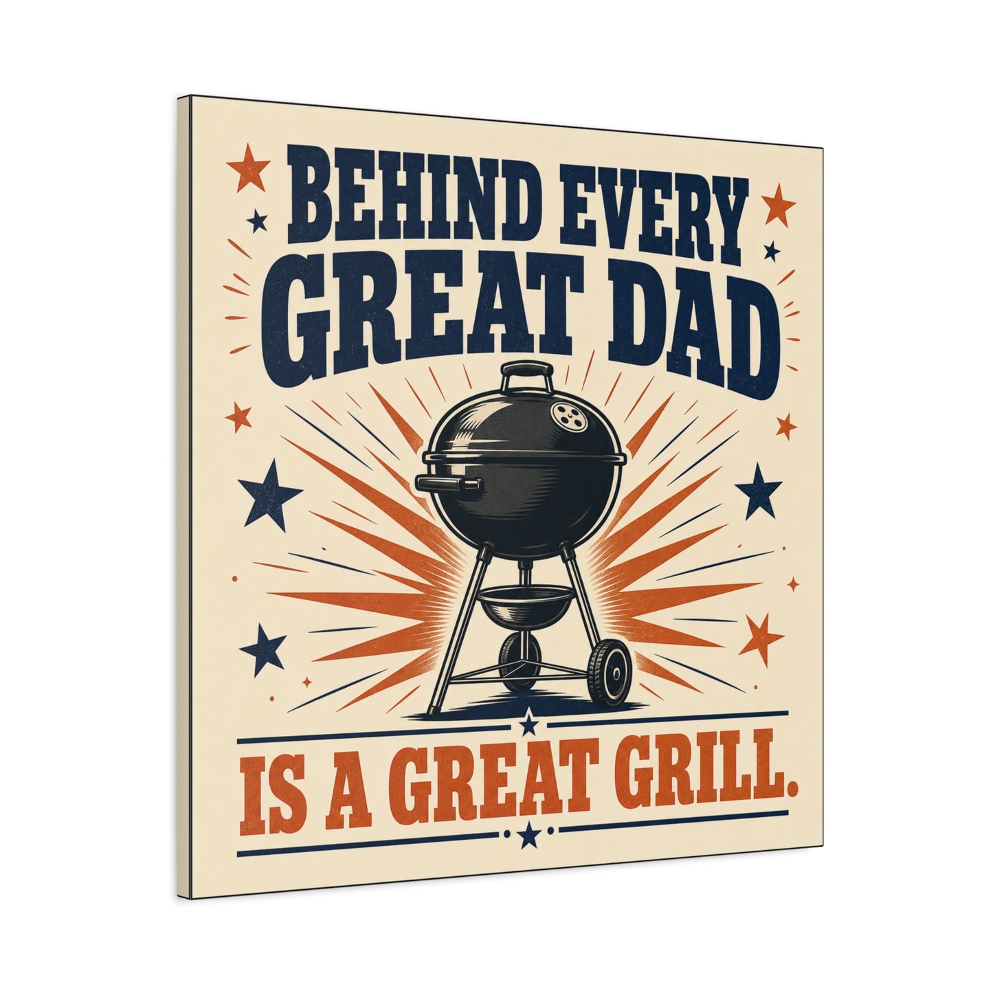 "Behind Every Great Dad Is A Great Grill." Funny Dad Grill Canvas Wall Art - Vintage Patriotic BBQ Quote Print - Rustic Kitchen Decor - Man Cave Wall Hanging - Ready to Hang - Bedroom Home Decoration