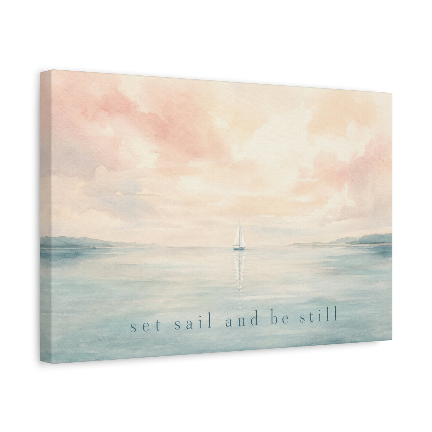 "Set Sail And Be Still" Sailboat Canvas Wall Art - Coastal Seascape Quote Print, Soft Pastel Watercolor, Serene Bedroom Decor, Living Room Wall Decor, Meditation Space Home Accent - Ready to Hang