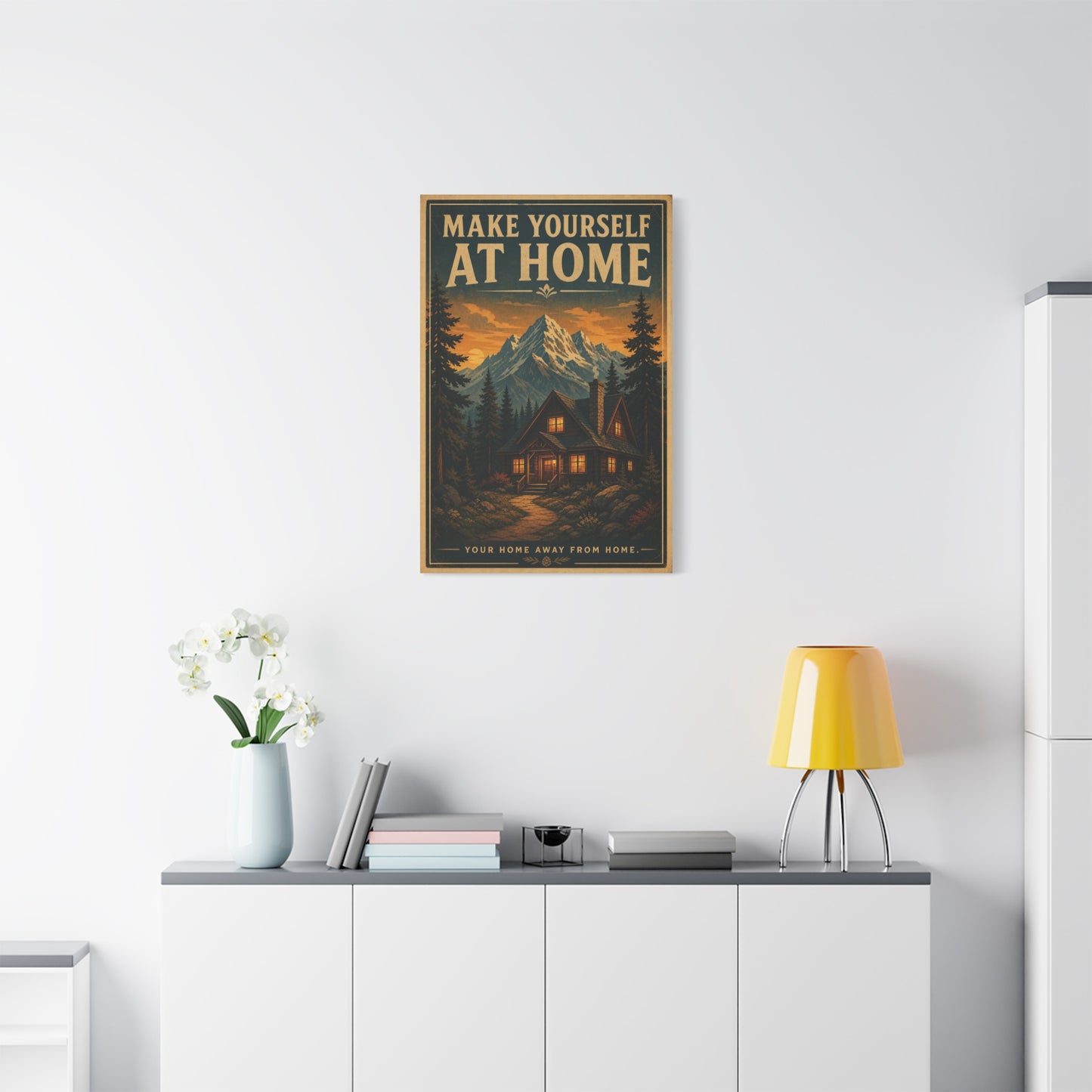 "MAKE YOURSELF AT HOME" Mountain Cabin Canvas Wall Art - Vintage Rustic Landscape Print, Lodge Decor, Forest Home Decoration, Cozy Living Room Accent, Entryway Wall Hanging - Modern Farmhouse Style