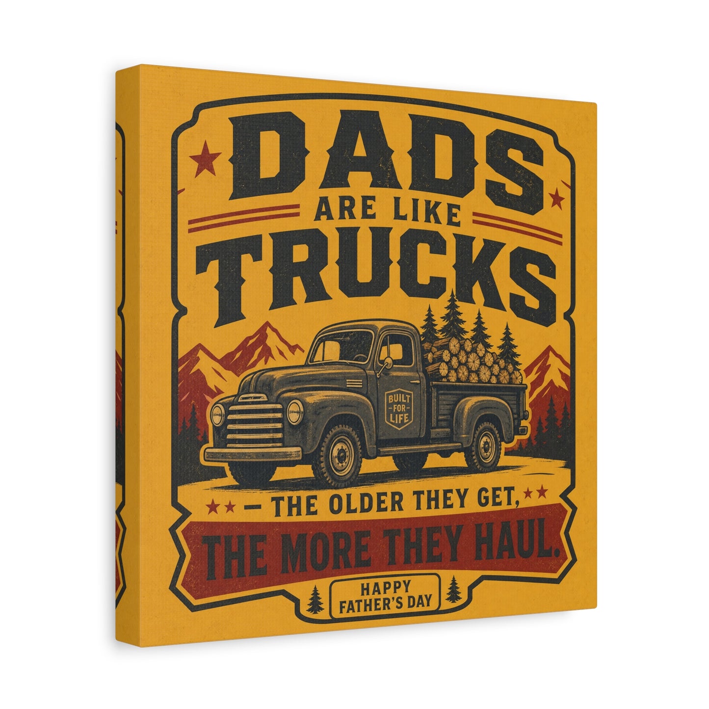 "Dads Are Like Trucks, The Older They Get, The More They Haul" - Vintage Pickup Typography Print - Rustic Farmhouse Decor For Living Room, Office - Office Wall Art - Living Room Wall Decor